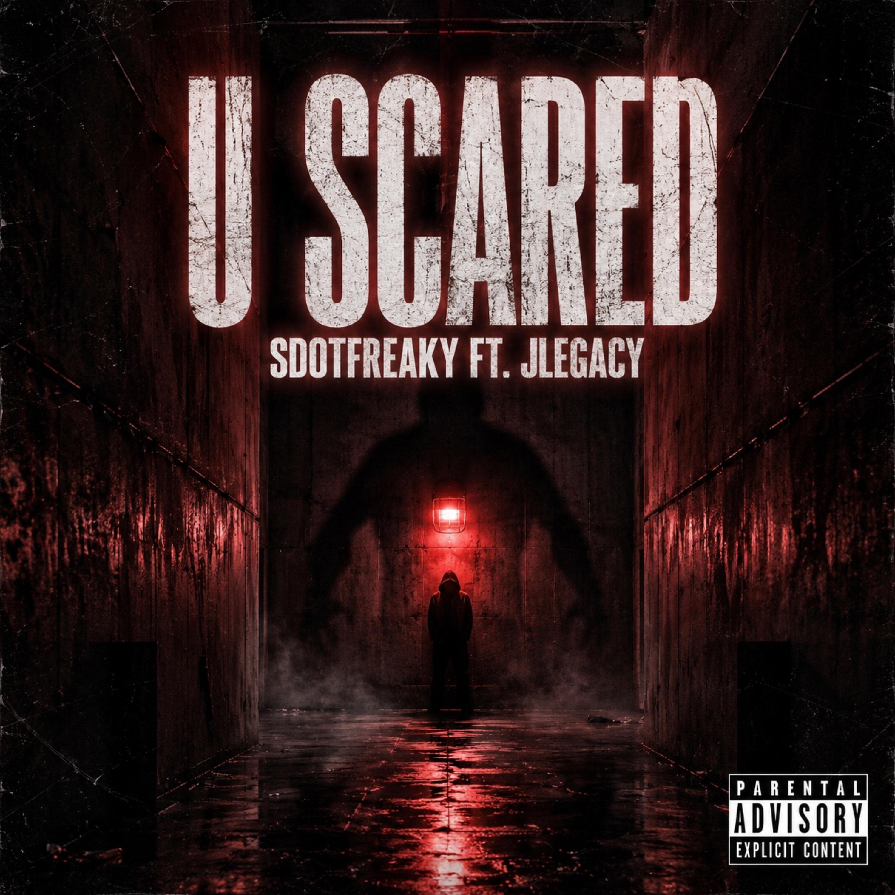 U Scared by Sdotfreaky cover art