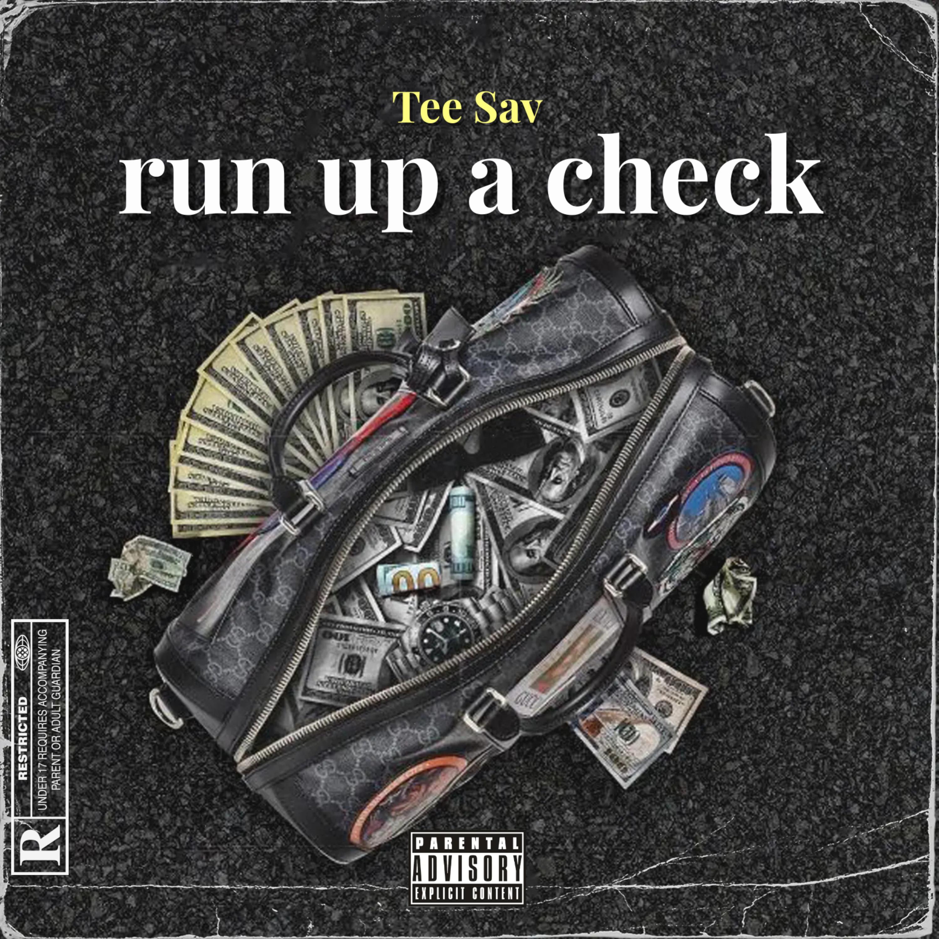 Run Up A Check artwork