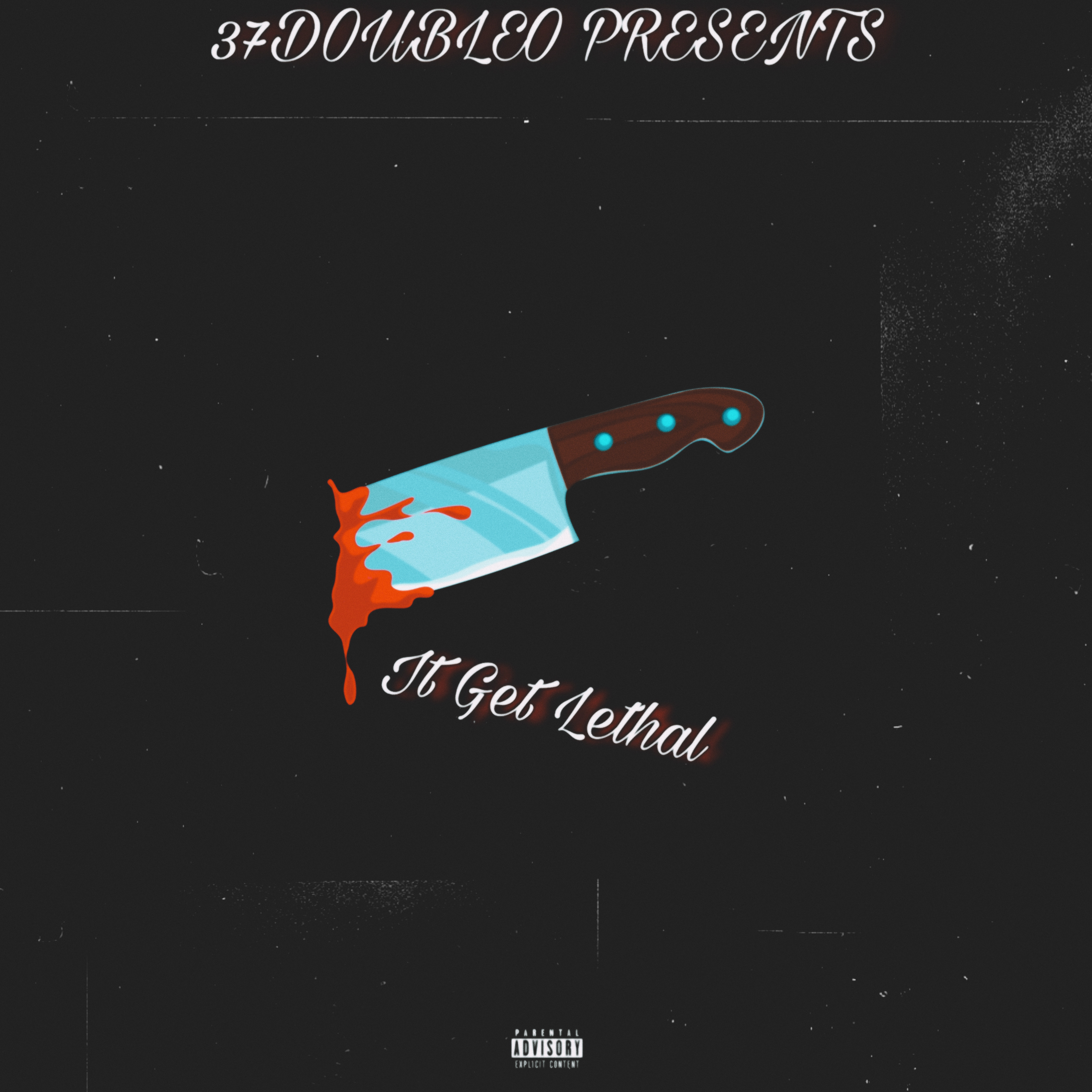 It Get Lethal artwork