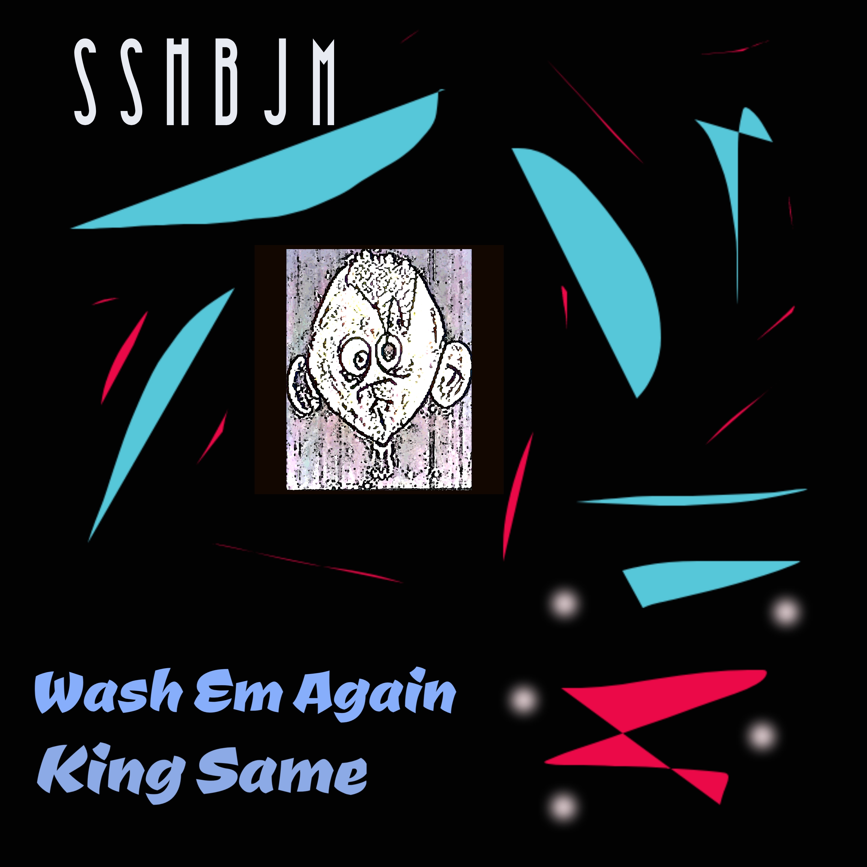 Wash Em Again artwork
