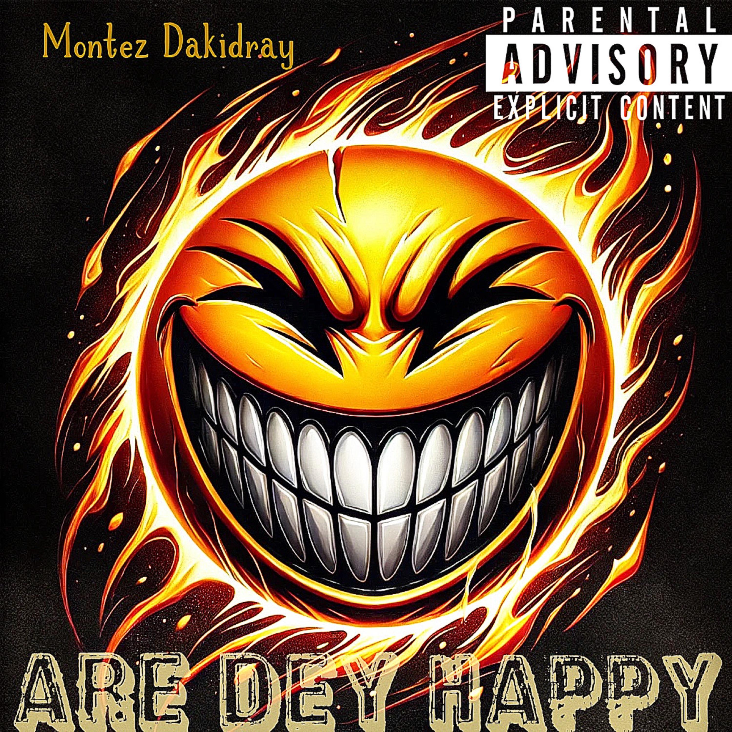 Are Dey Happy artwork