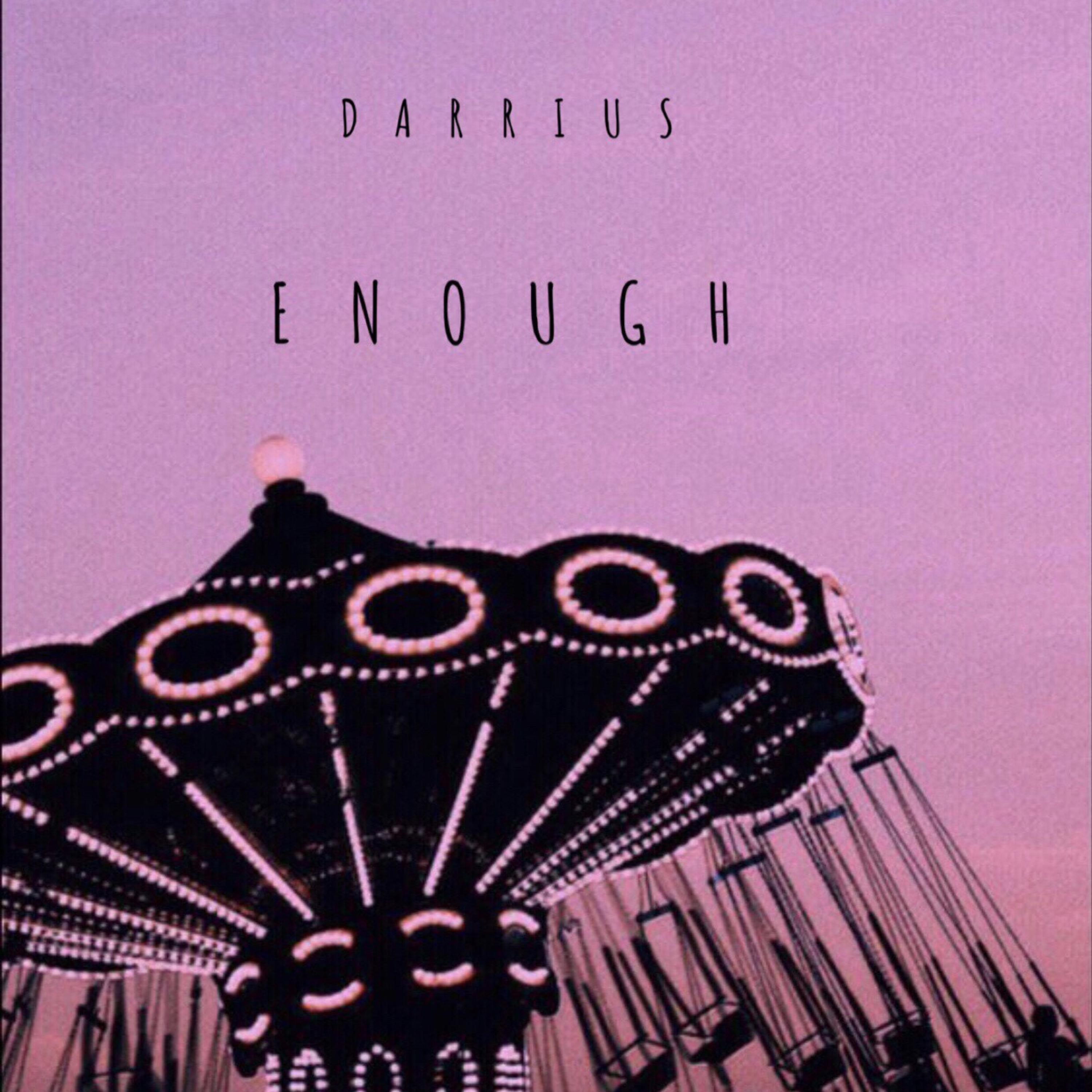 Enough by Darrius cover art