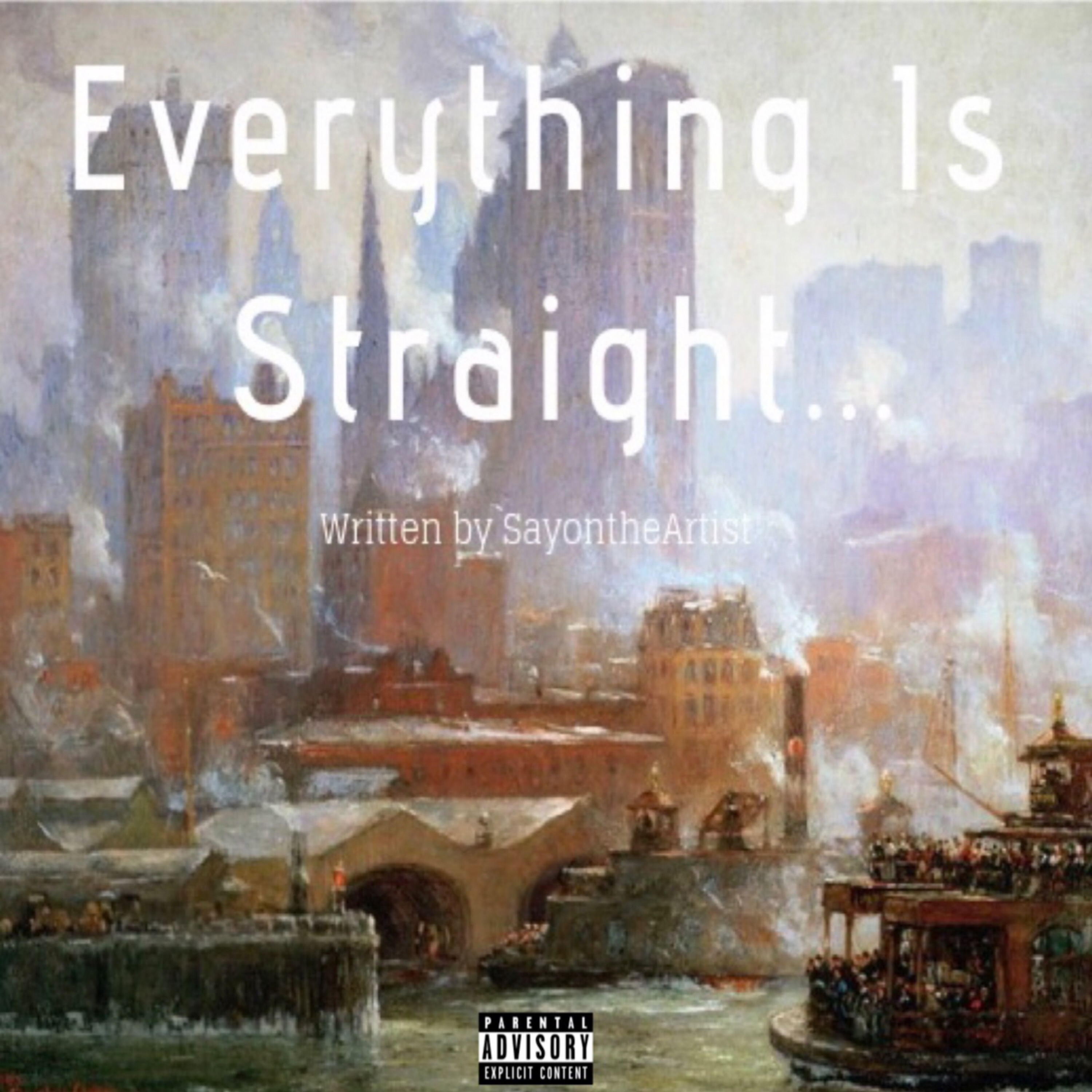 Everything Is Straight artwork