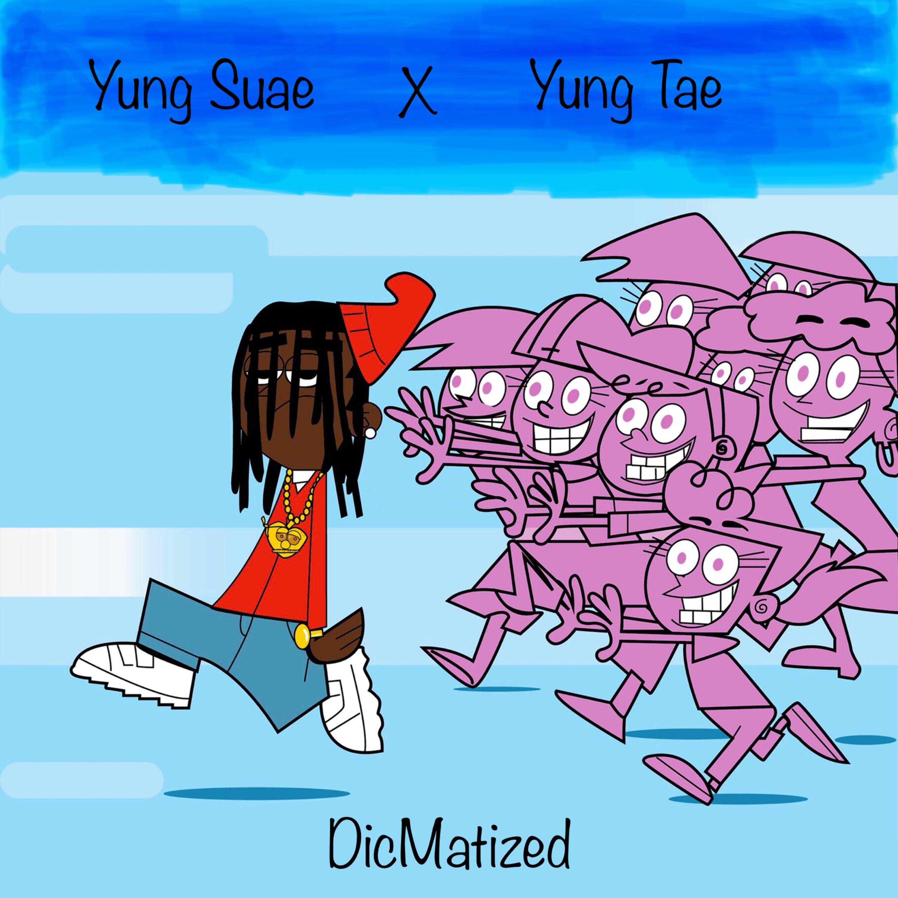 DicMatized by Yung Suae cover art