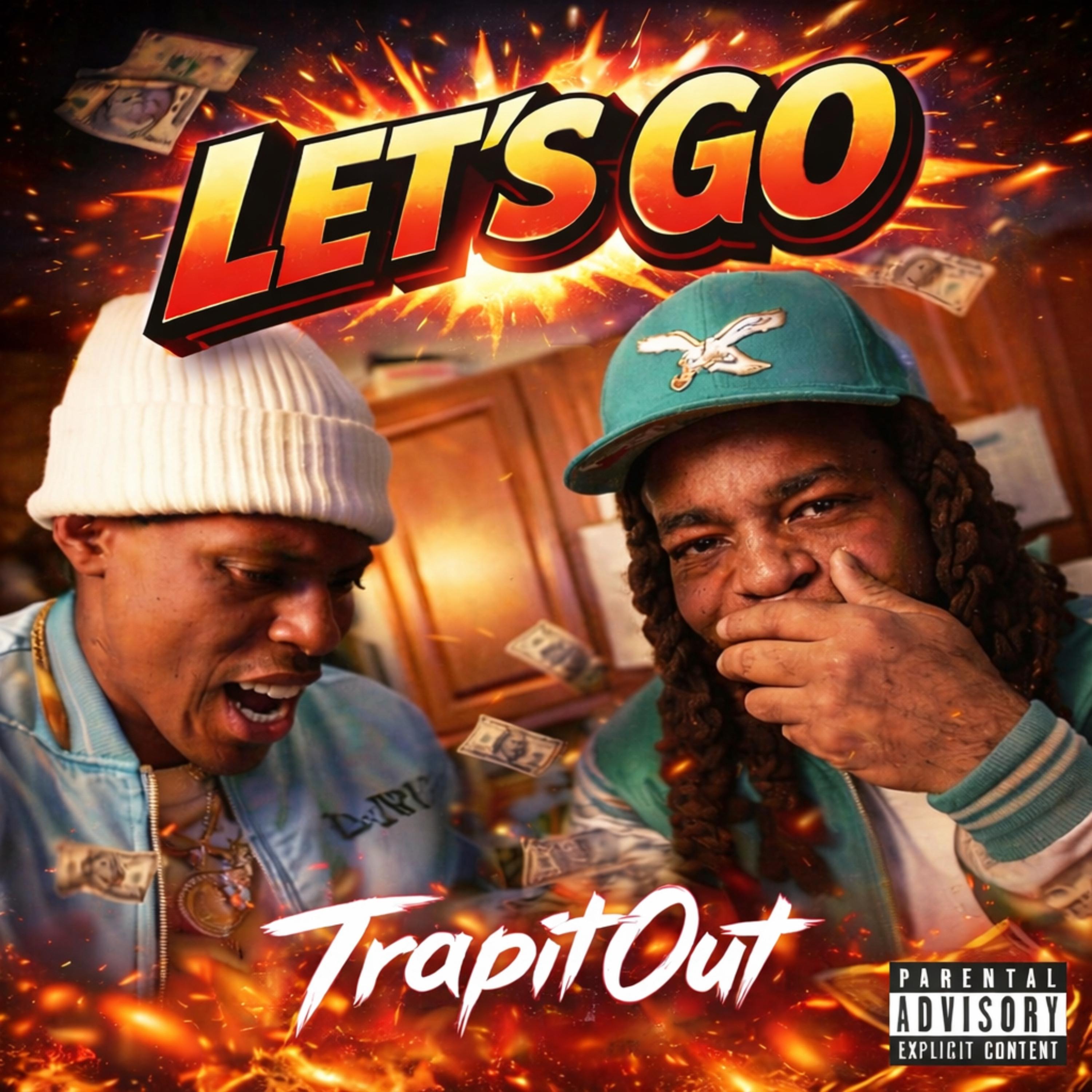 Lets Go by TrapItOut cover art