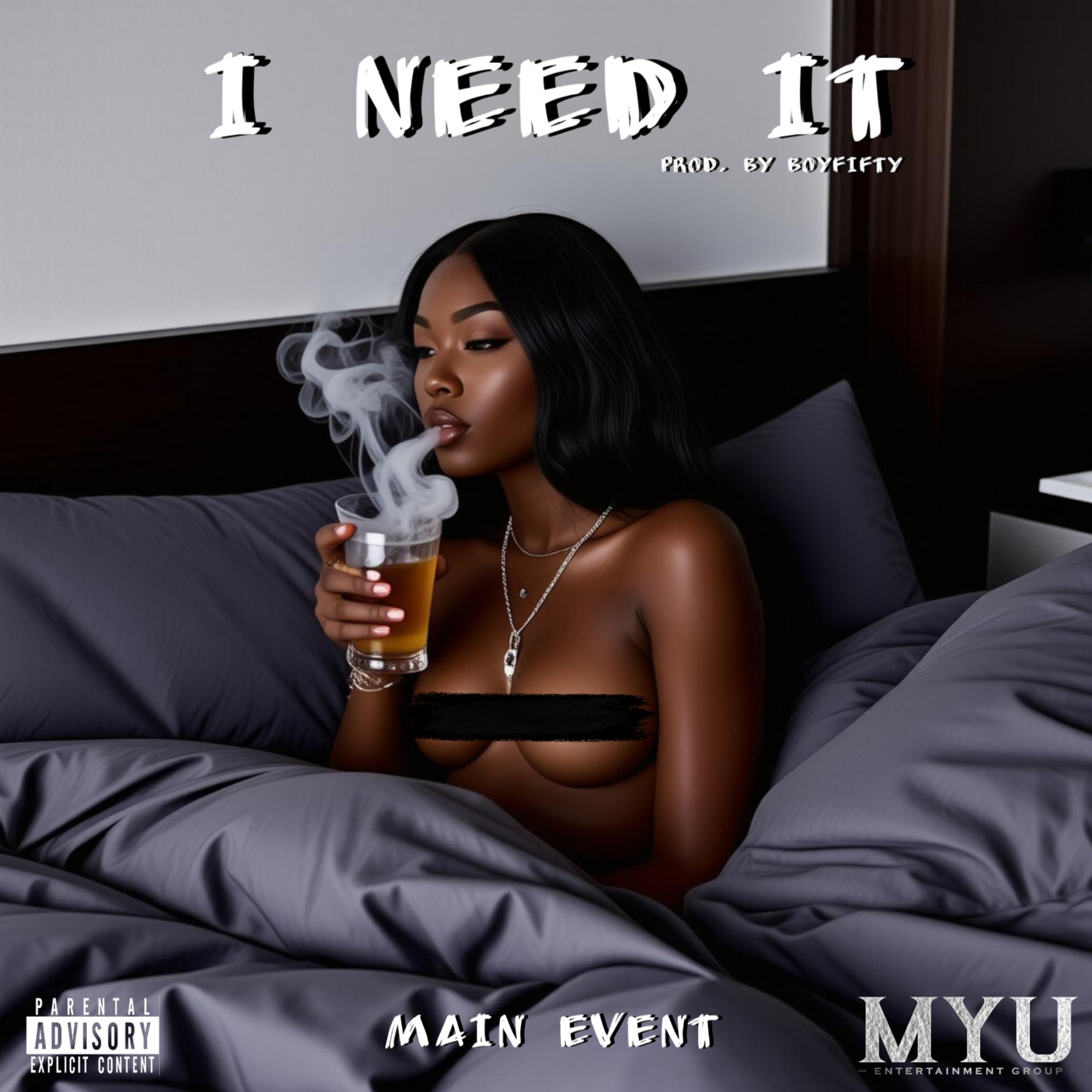 I NEED IT artwork