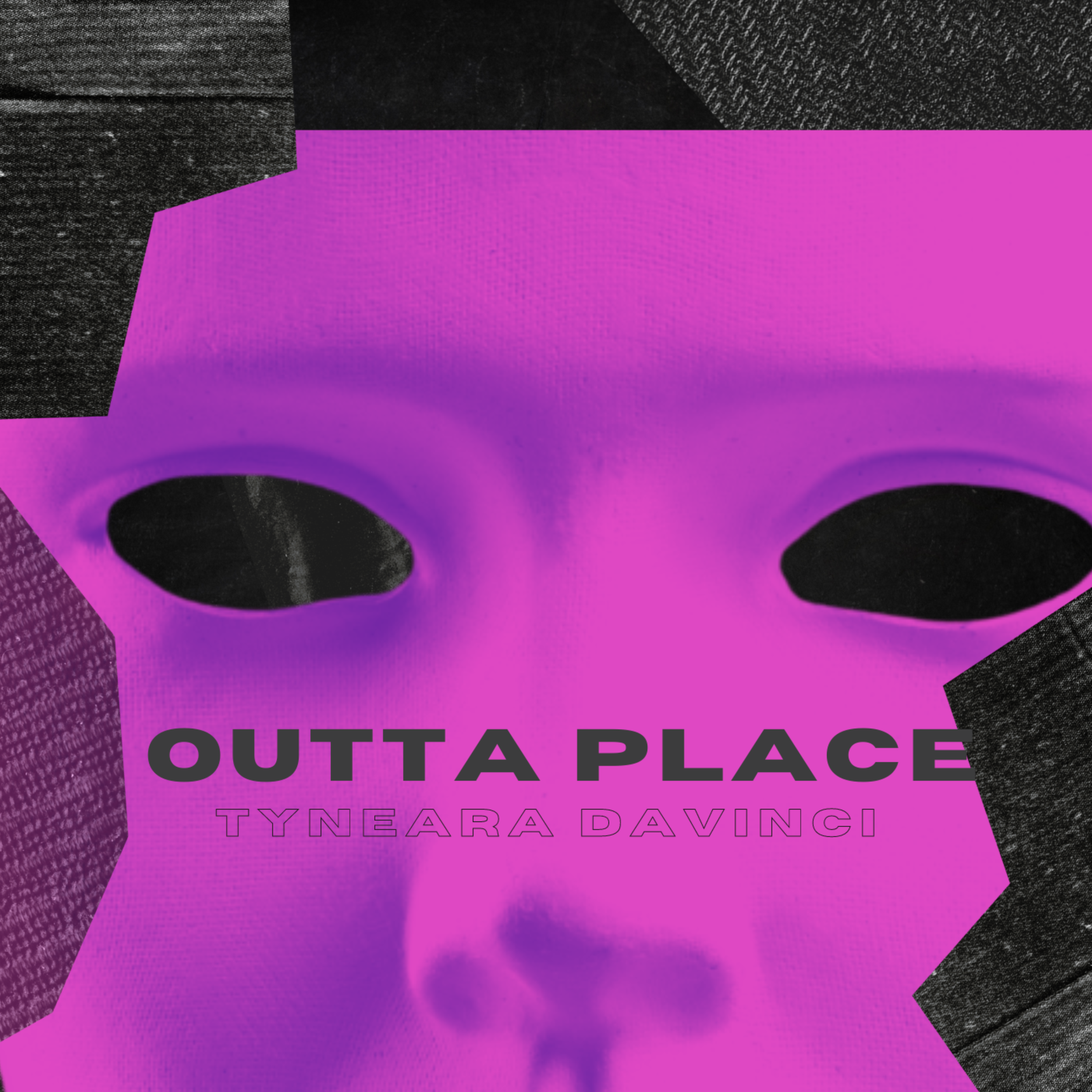 OUTTA PLACE artwork