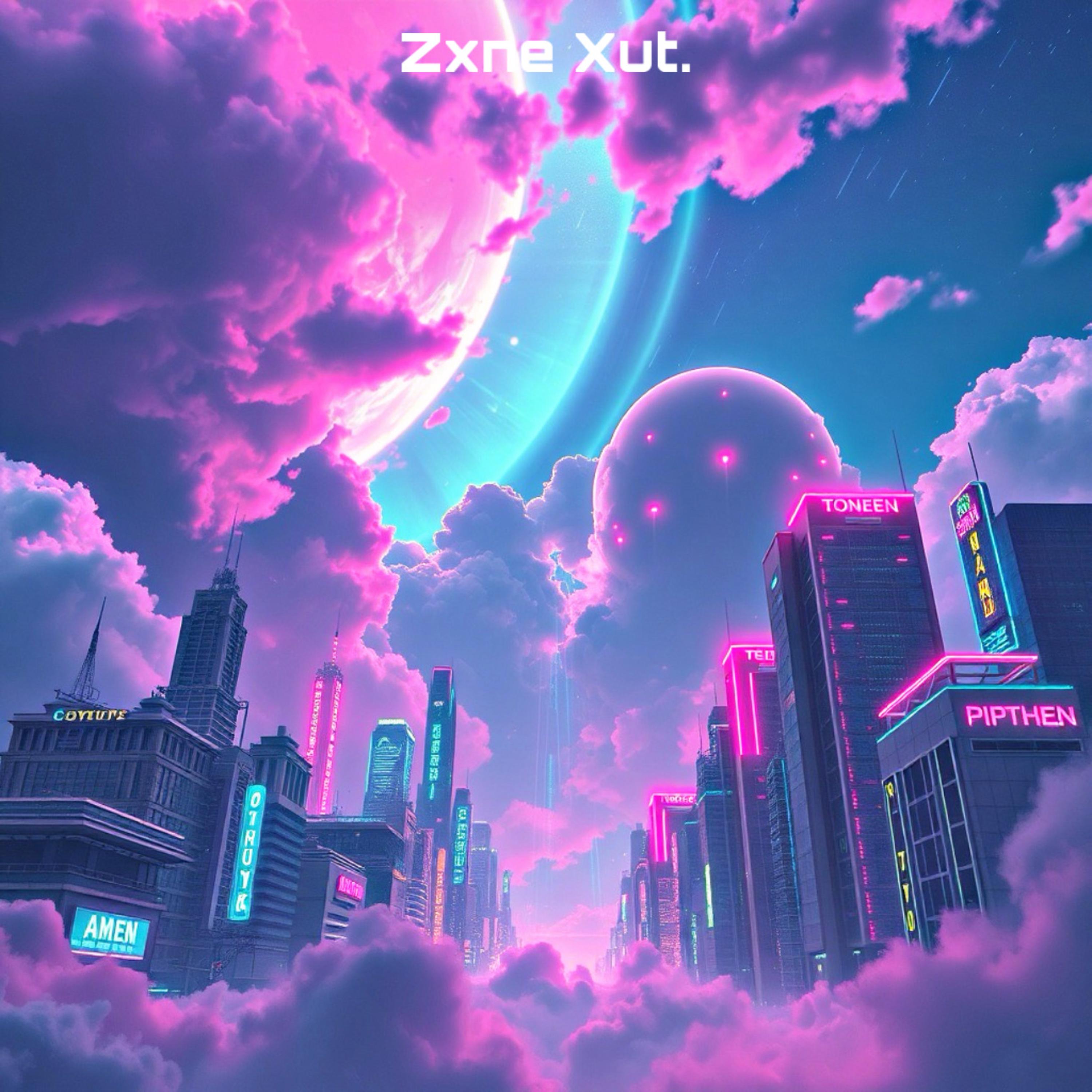 Zxne Xut. artwork
