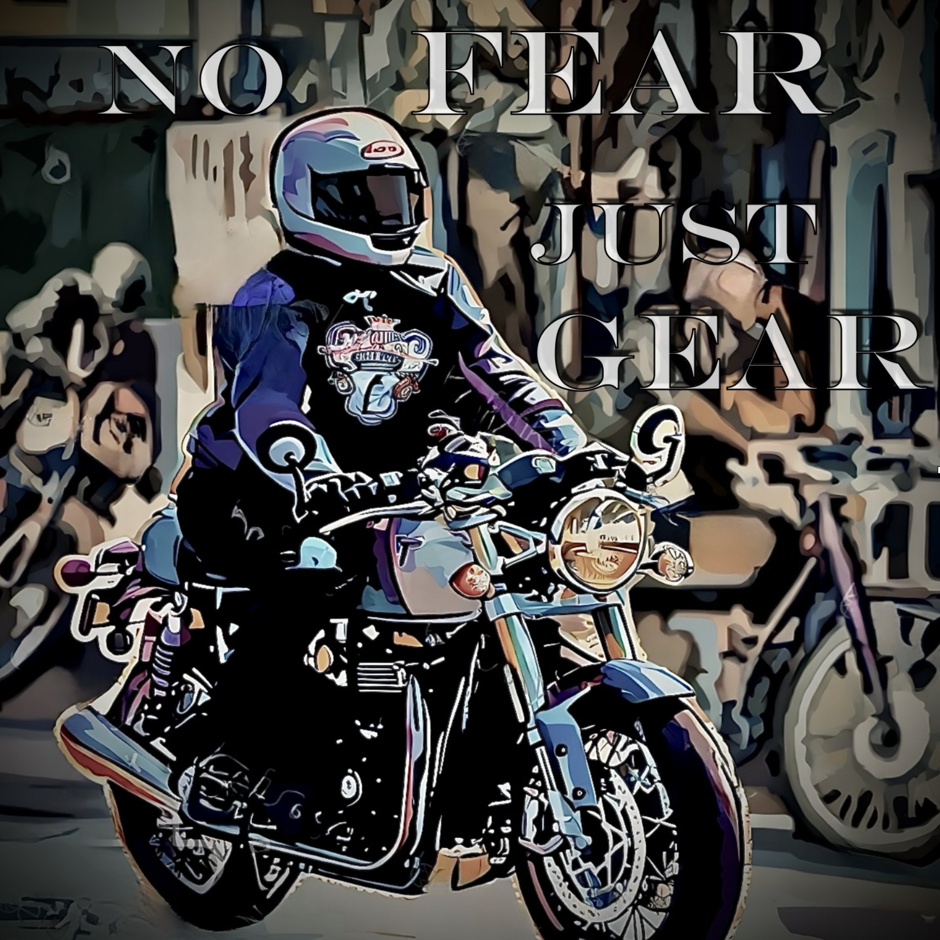 No Fear Just Gear artwork