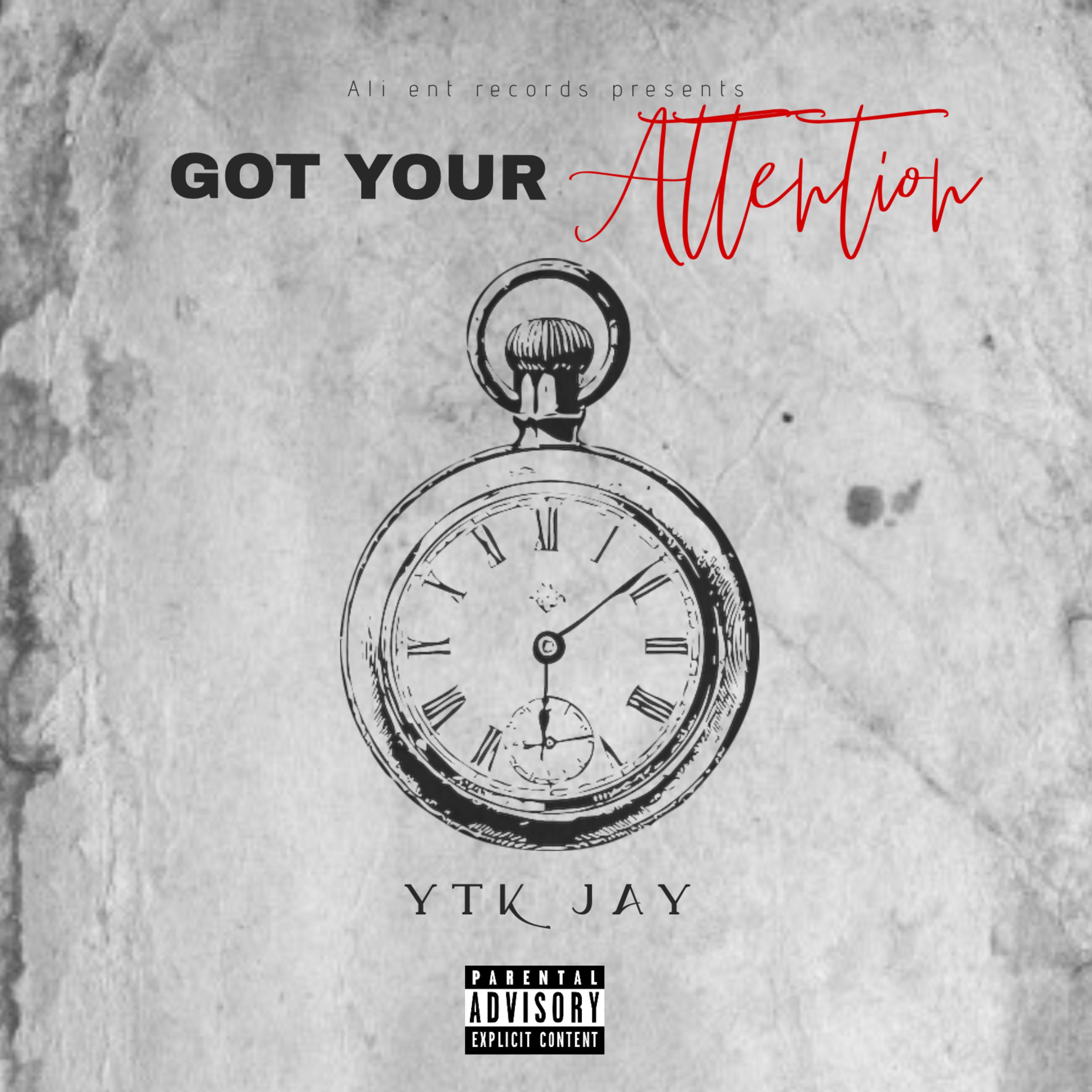 Got Your Attention artwork
