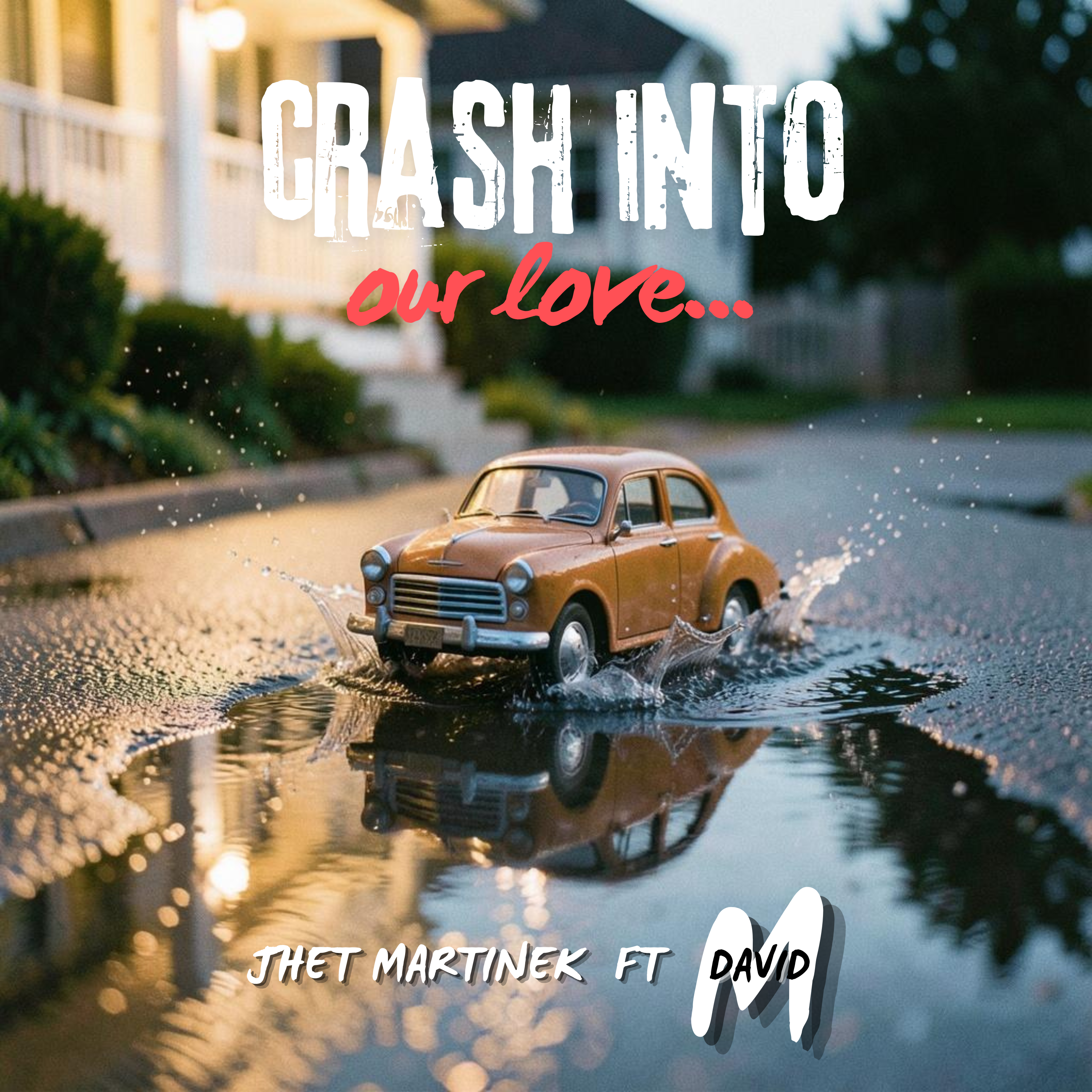 Crash into our love artwork