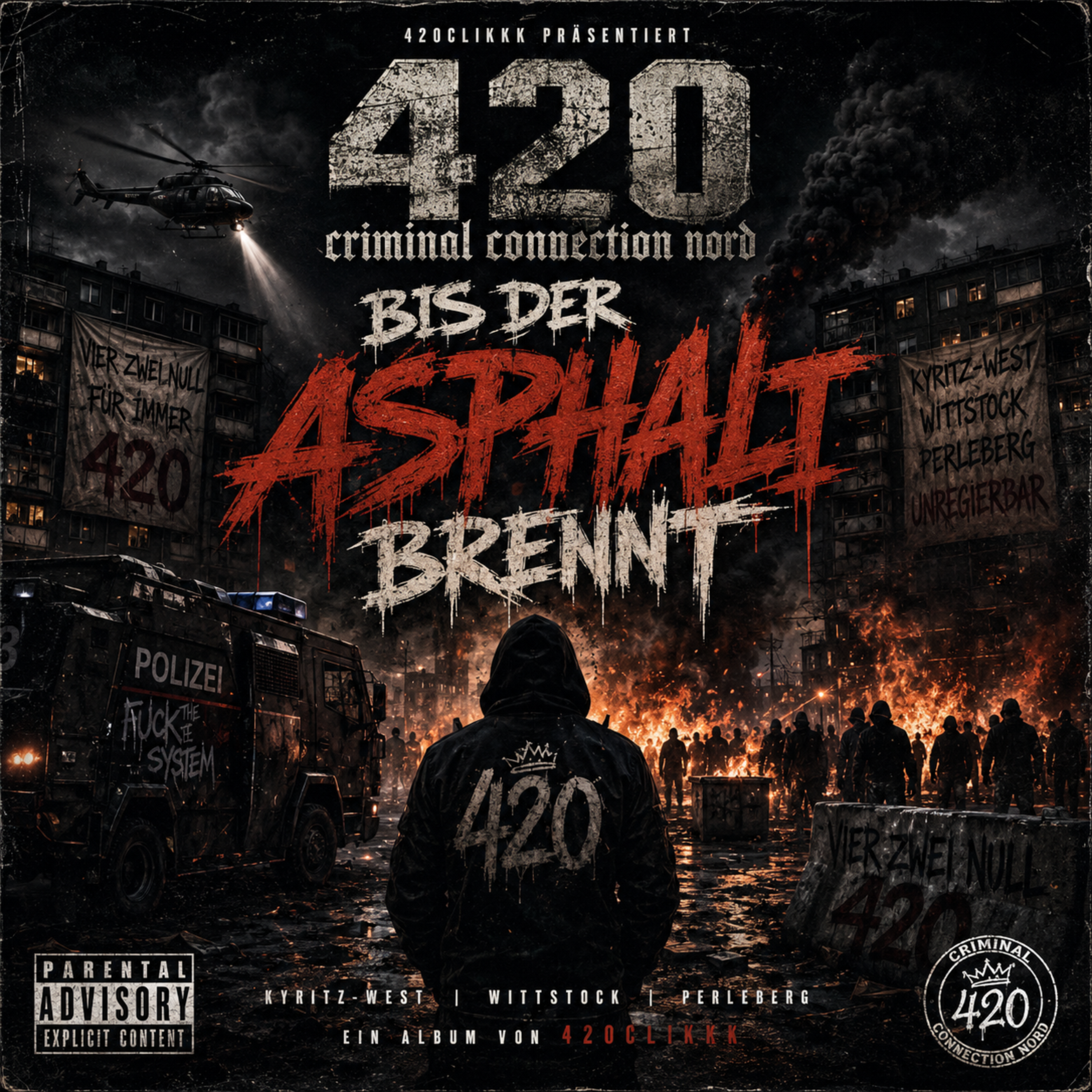 Bis der Asphalt brennt by A.K.A.R.420 cover art