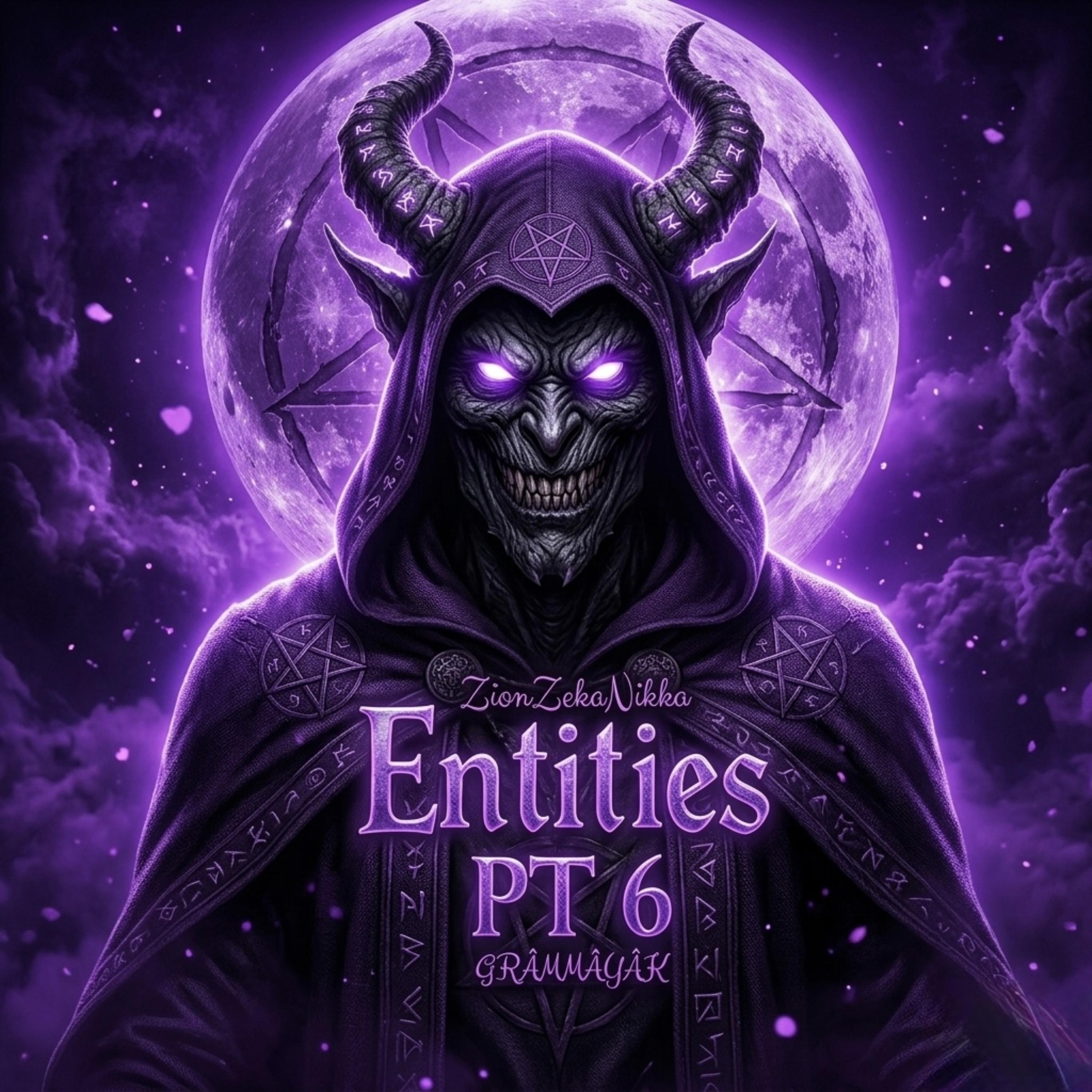 Entities Pt. 6 artwork