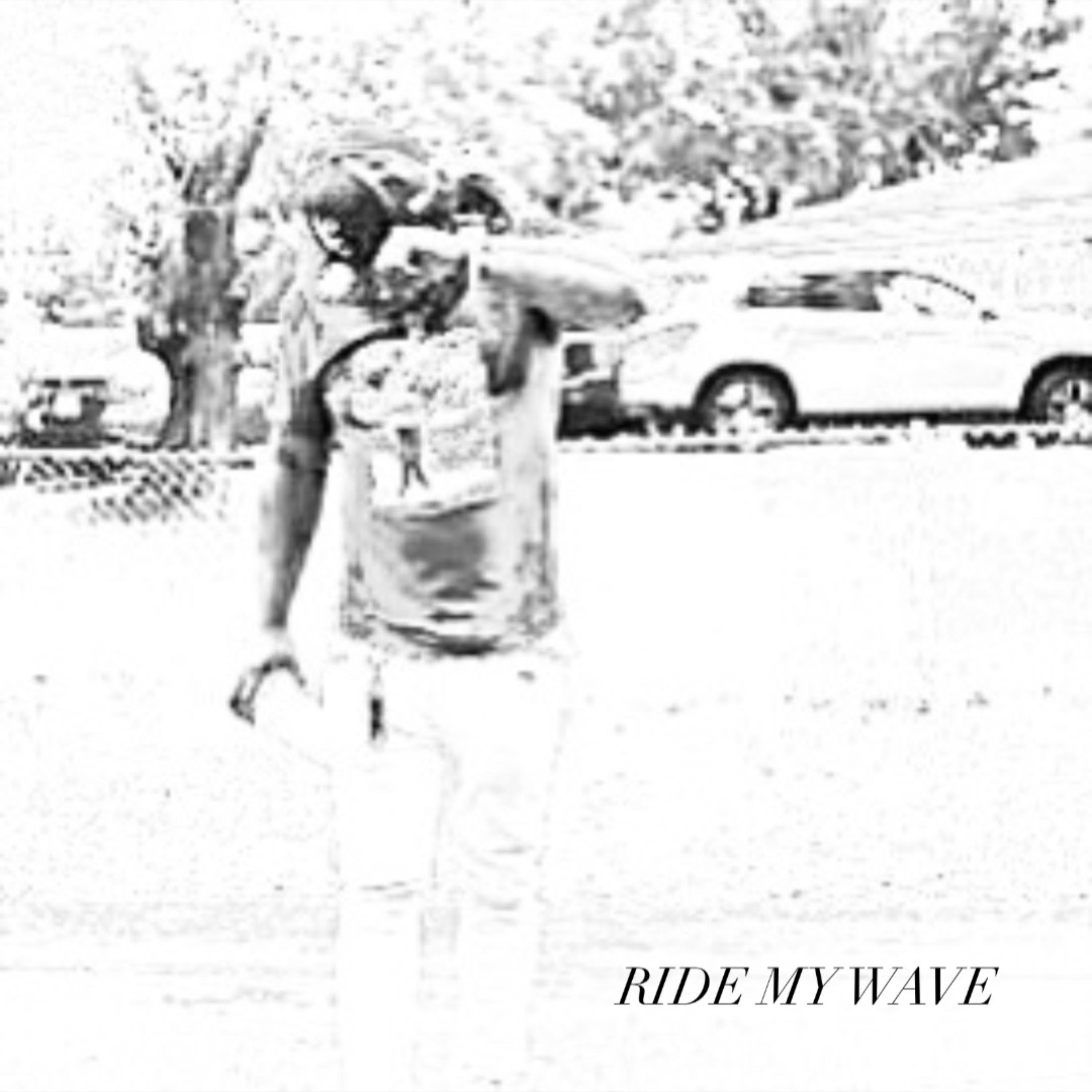 RIDE MY WAVE artwork