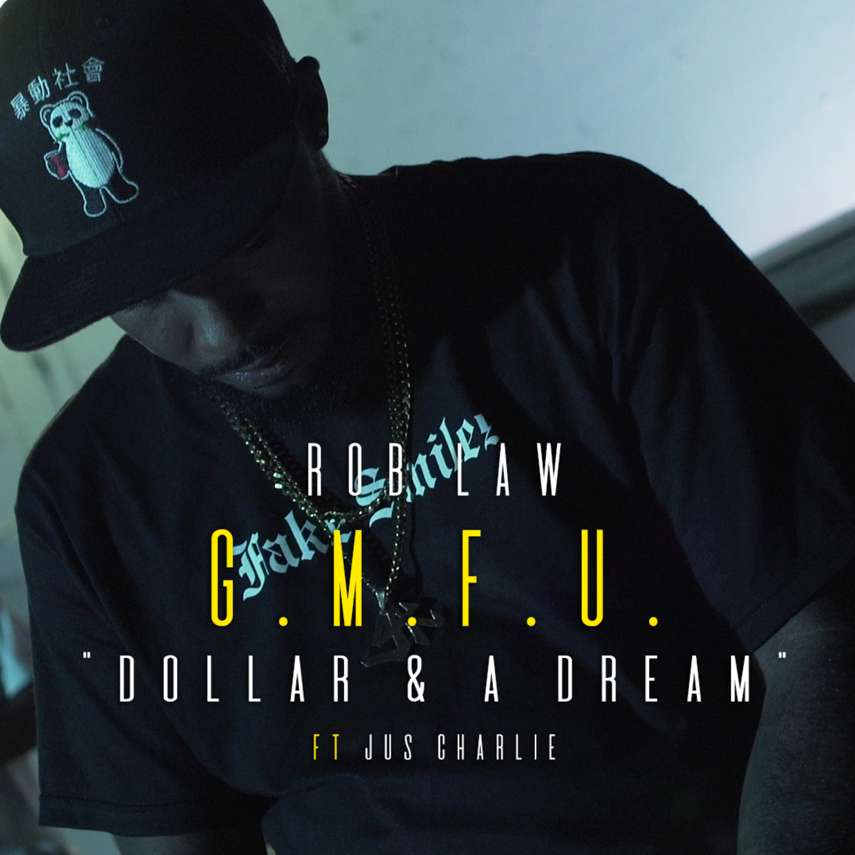 G.M.F.U. (Dollar and a Dream) artwork