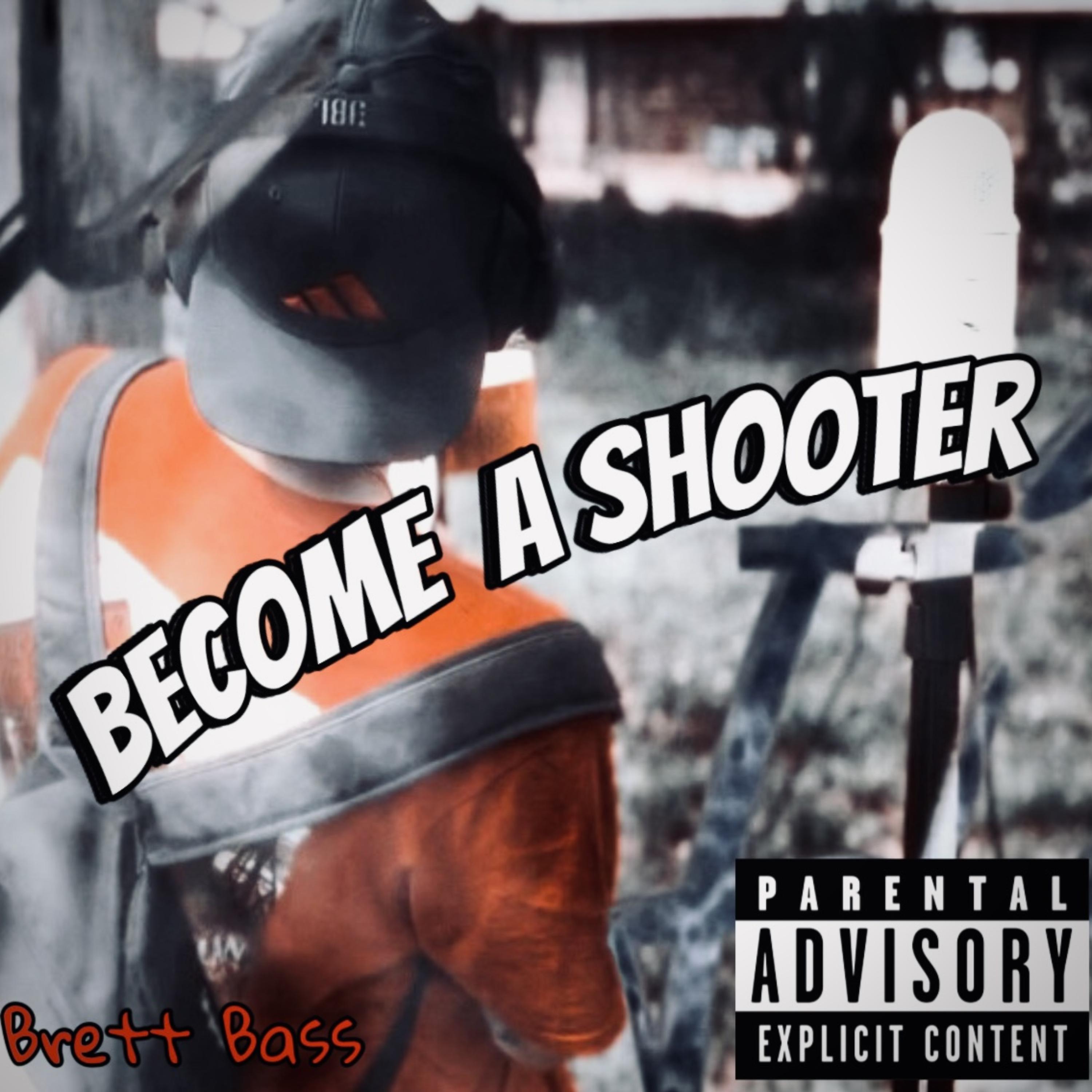 Become A Shooter artwork