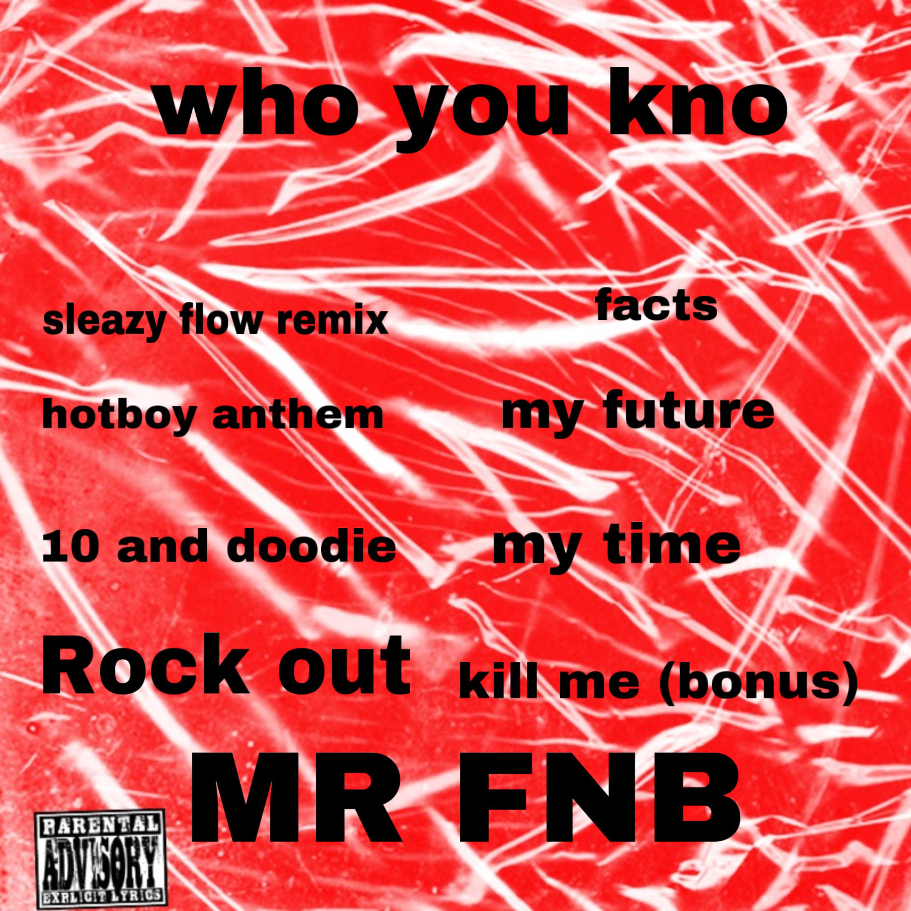 who you kno by JaMari FNB  cover art