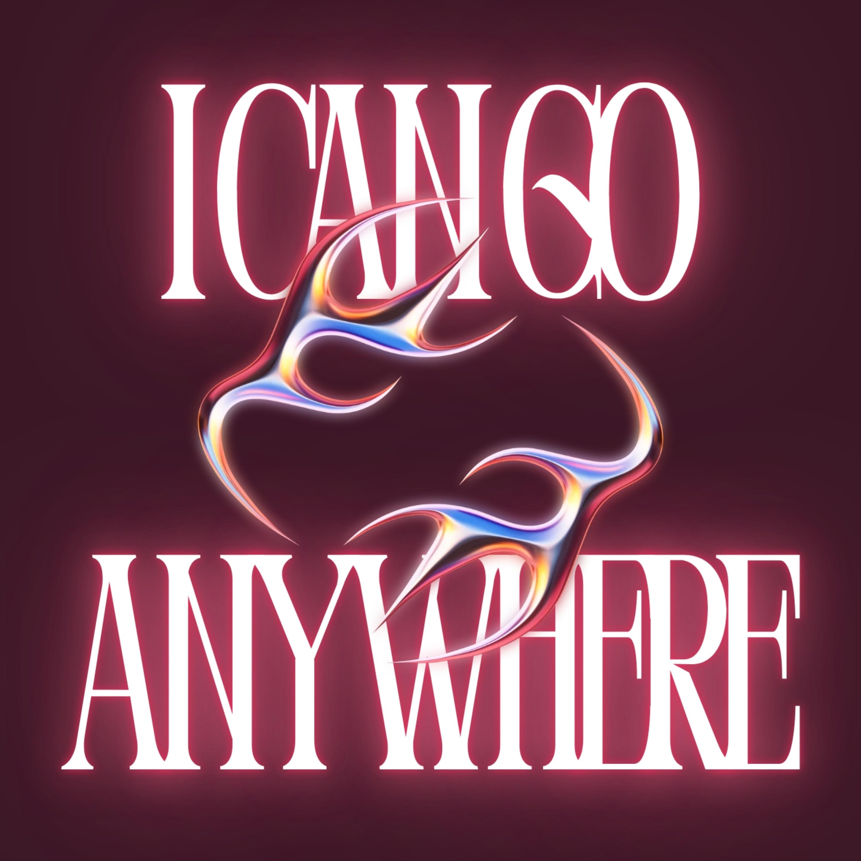 I CAN GO ANYWHERE by Nantendo cover art