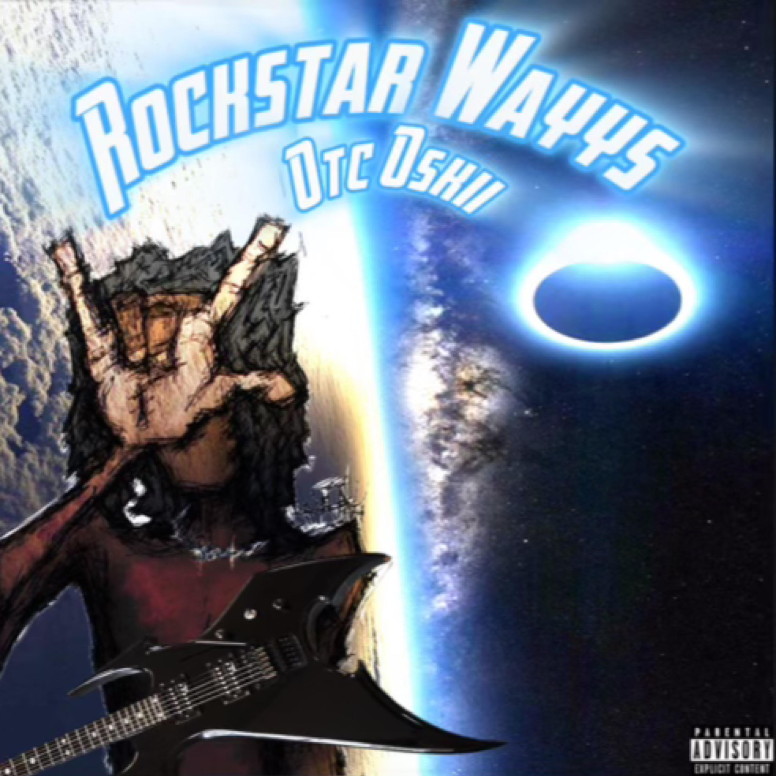 ROCKSTAR WAYYS by OTC OSKII cover art
