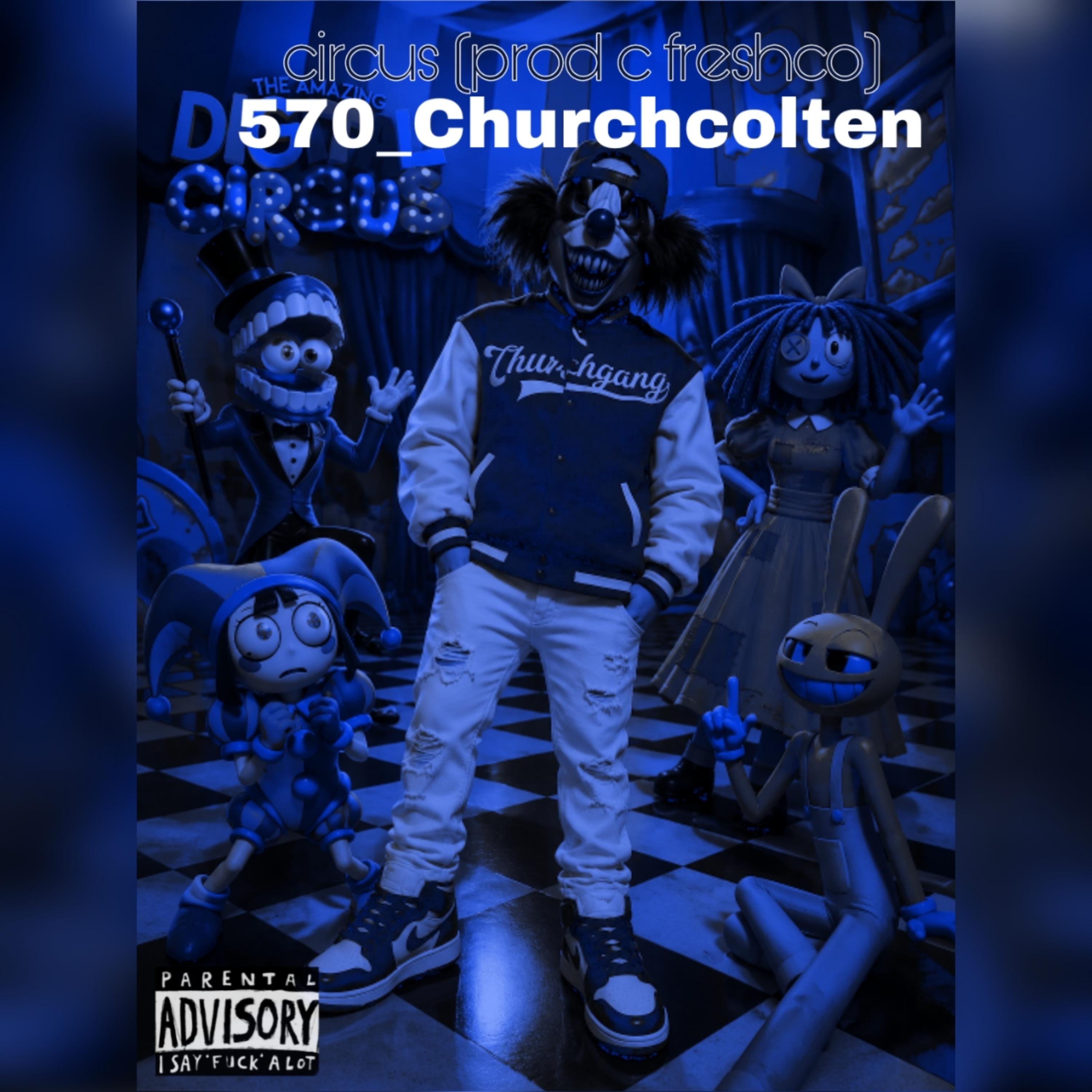 circus by 570_Churchcolten cover art
