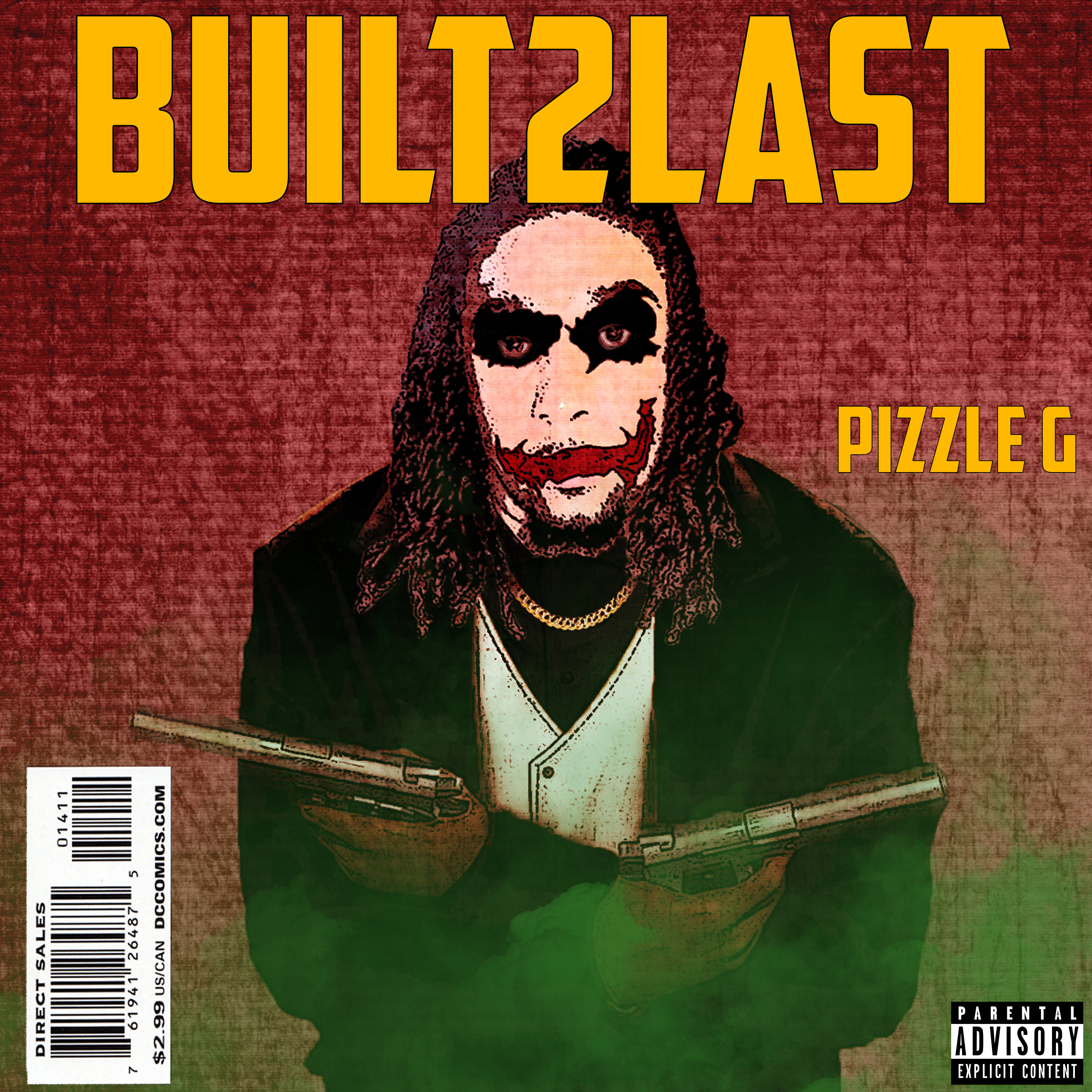 BUILT 2 LAST artwork