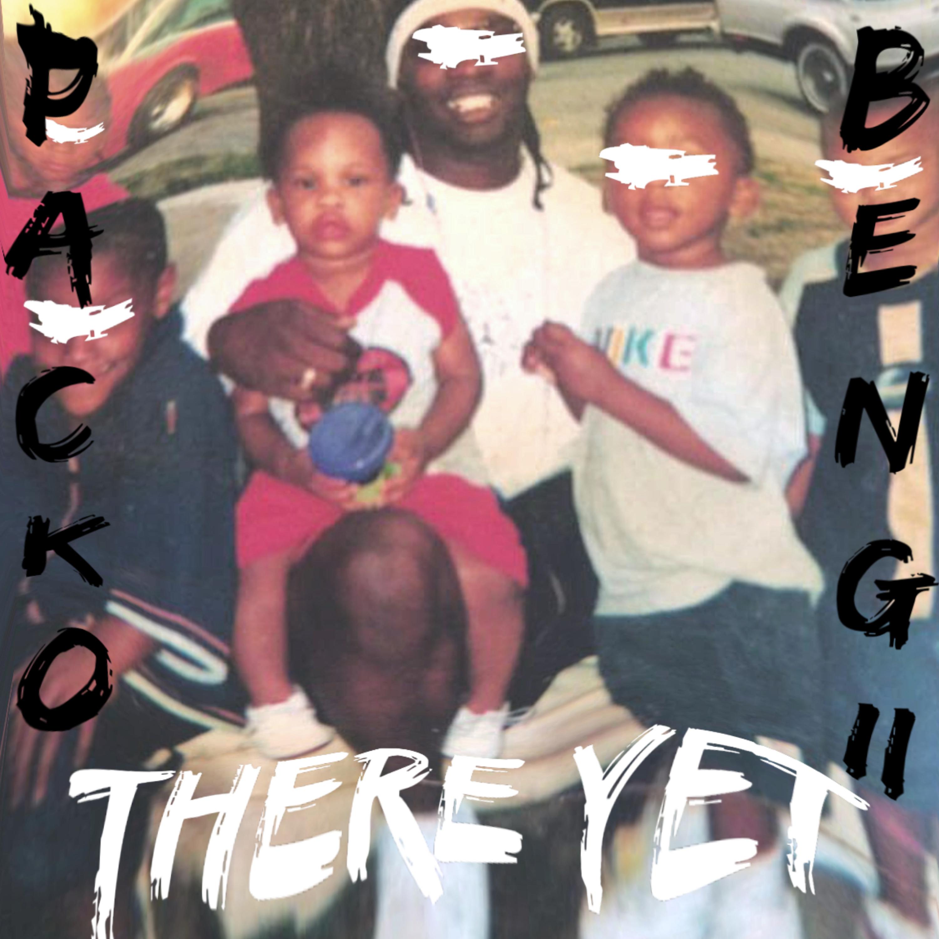 There Yet artwork