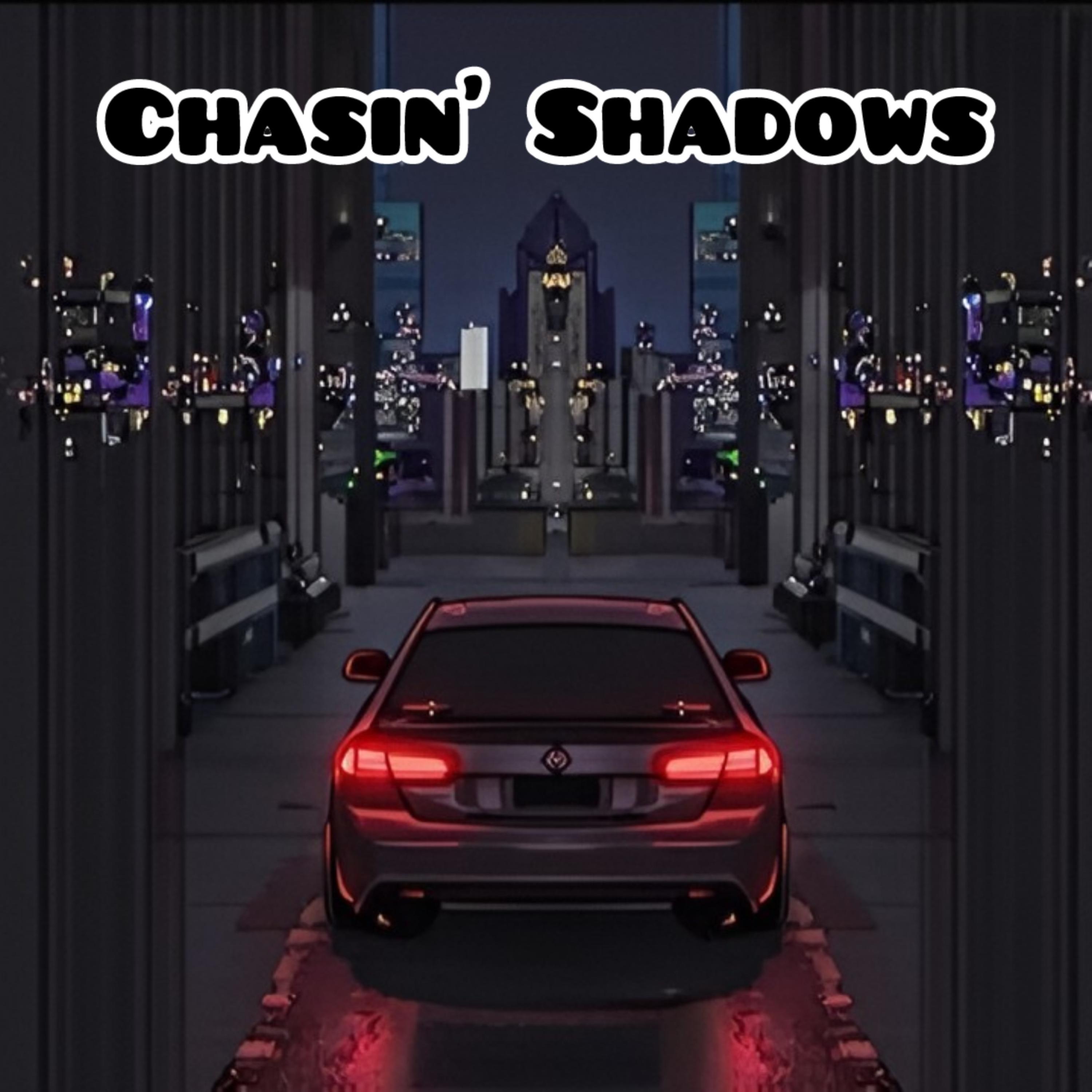 Chasin’ Shadows artwork