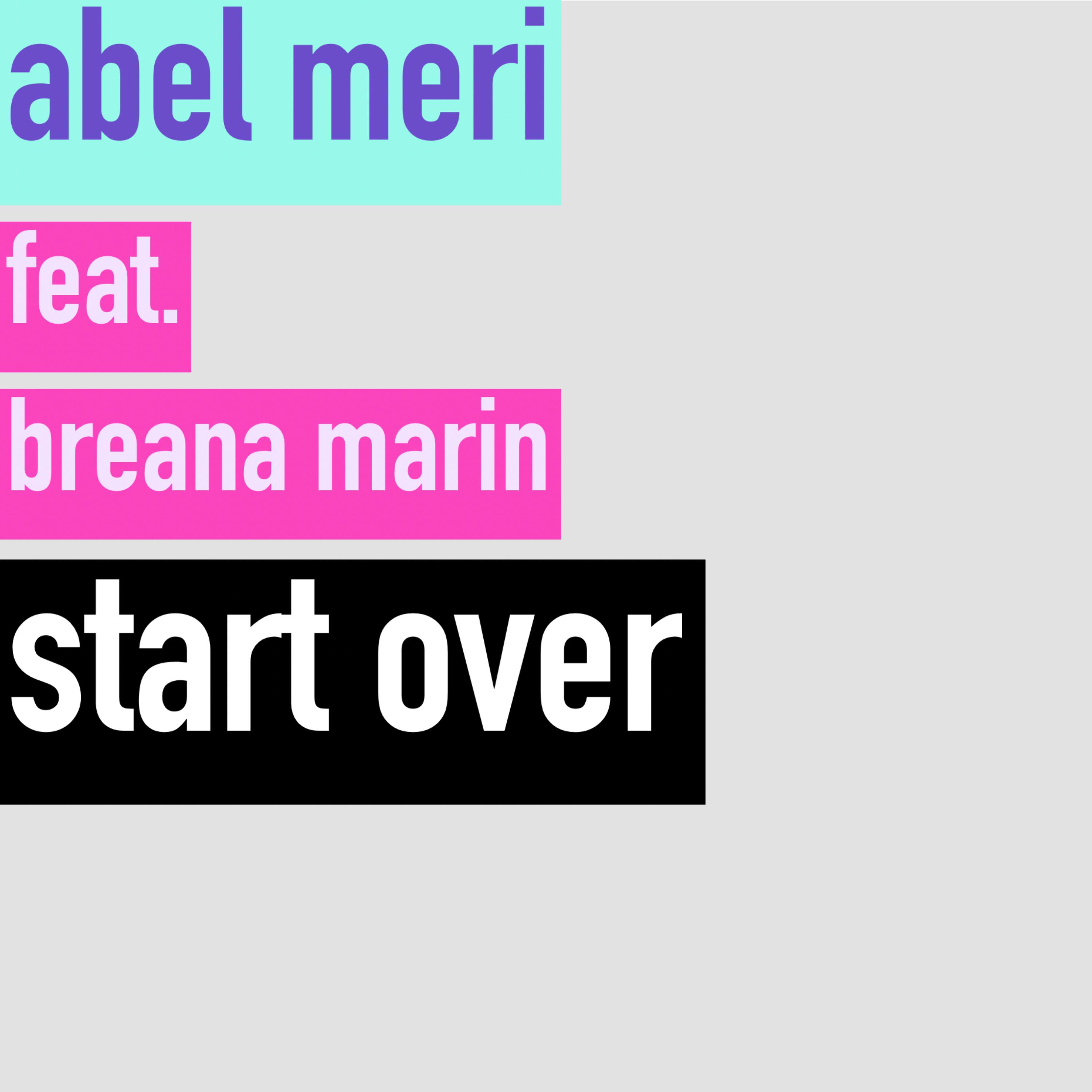 Start Over by Abel Meri cover art
