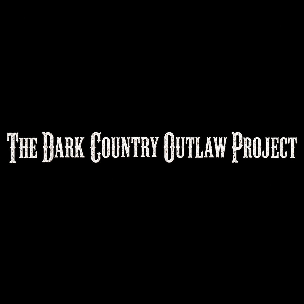 The Dark Country Outlaw Project