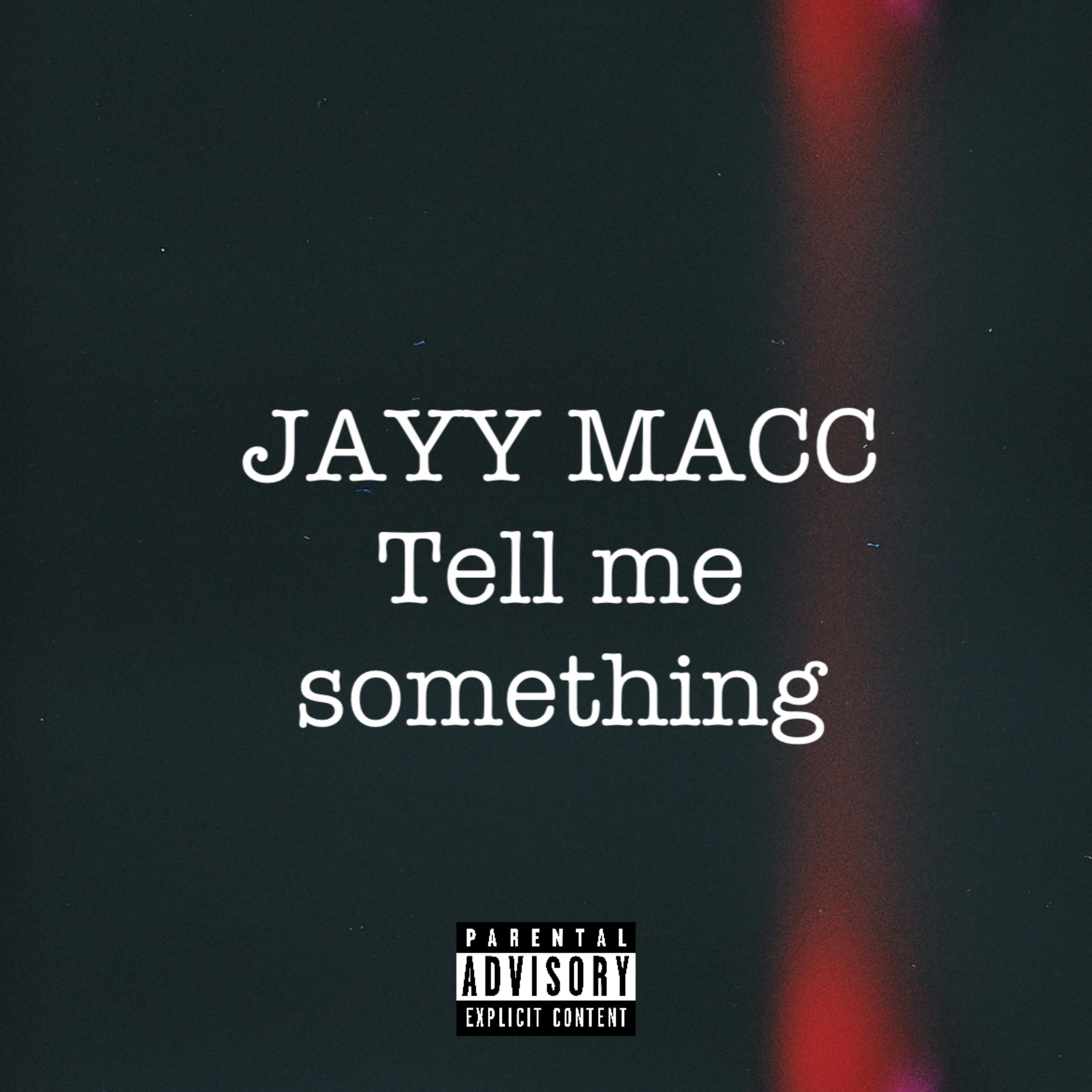 TELL ME SOMETHING artwork