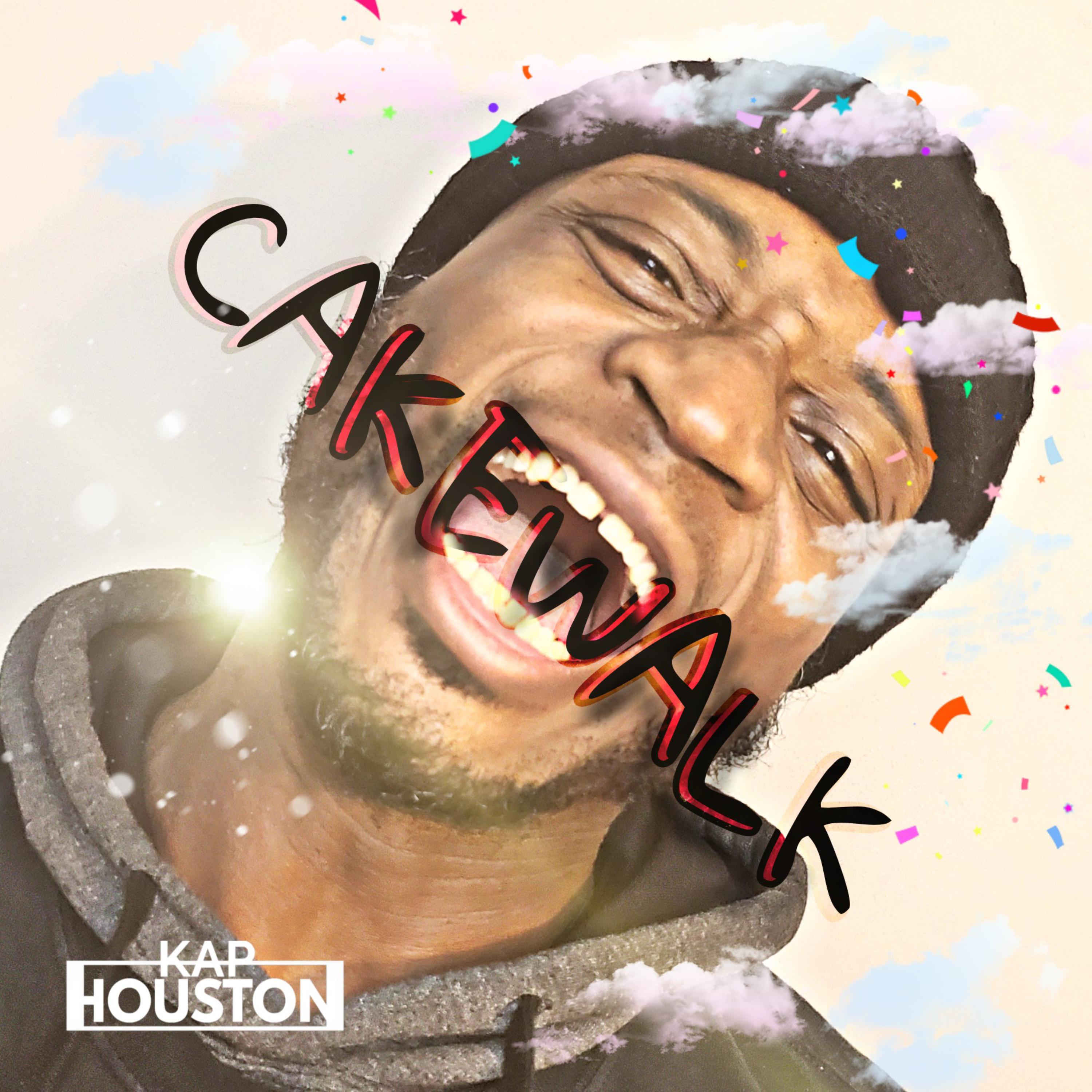 Cakewalk by Kap Houston cover art