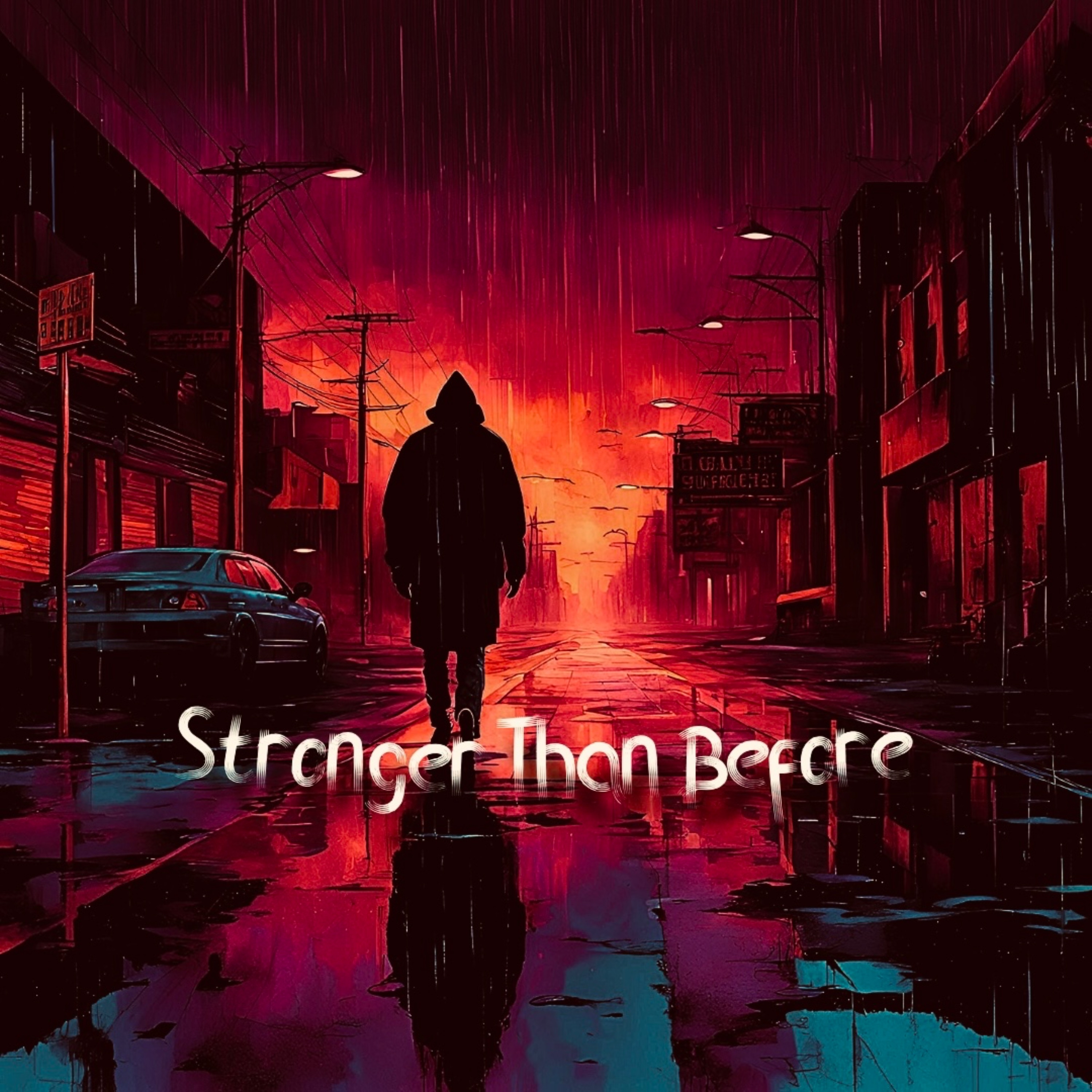 Stronger Than Before artwork
