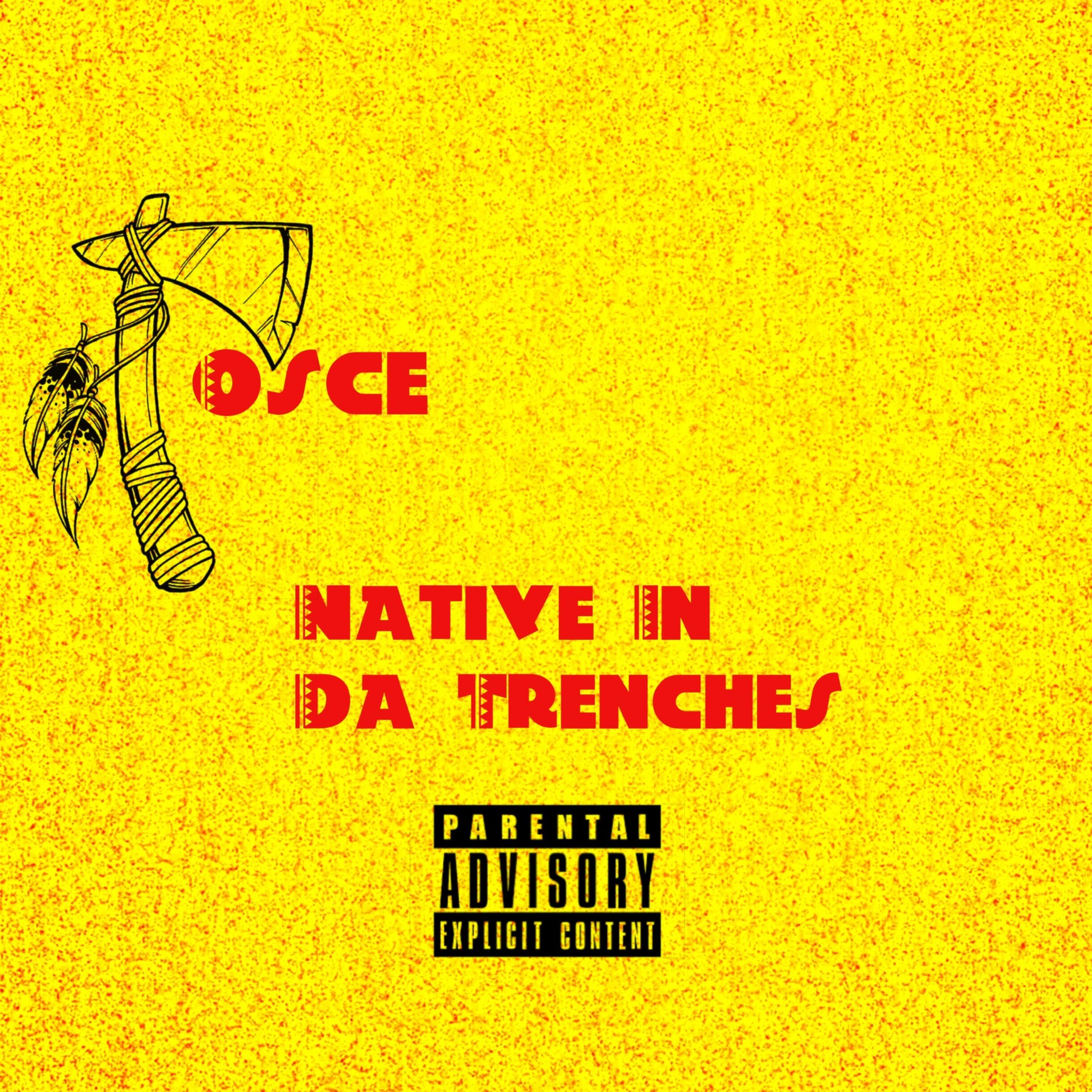 Native In Da Trenches artwork