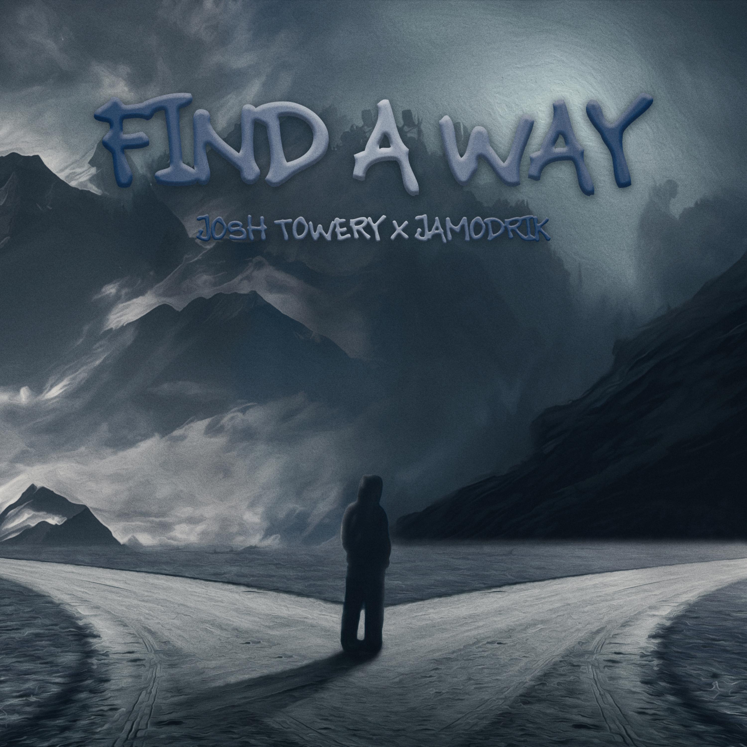 Find A Way by Josh Towery cover art