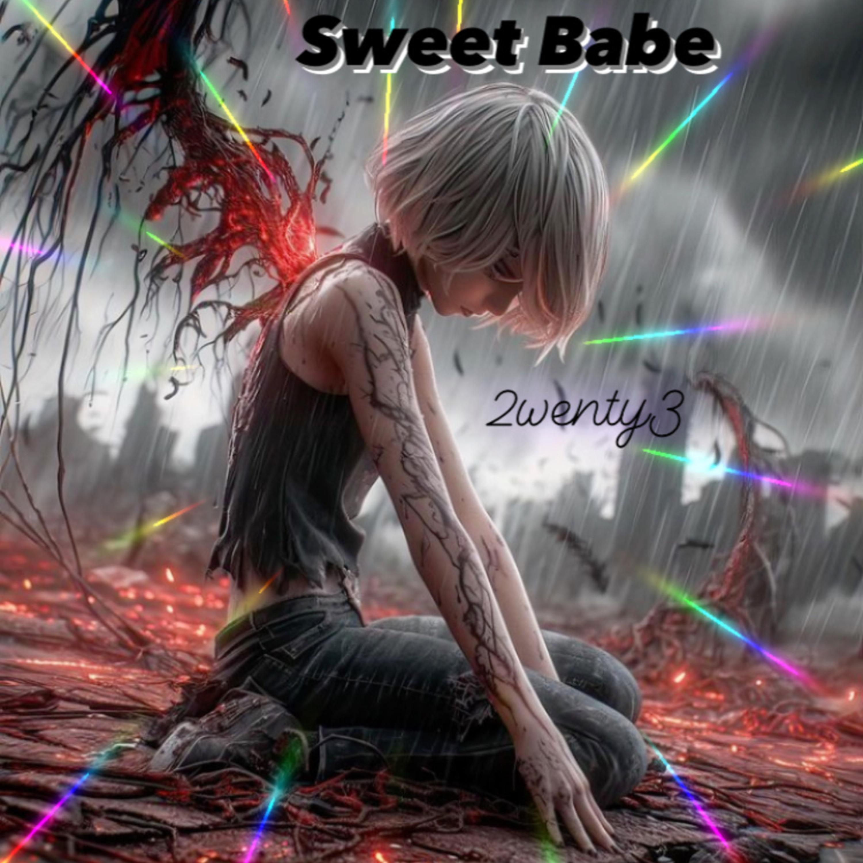 Sweet Babe by 2WENTY3 cover art