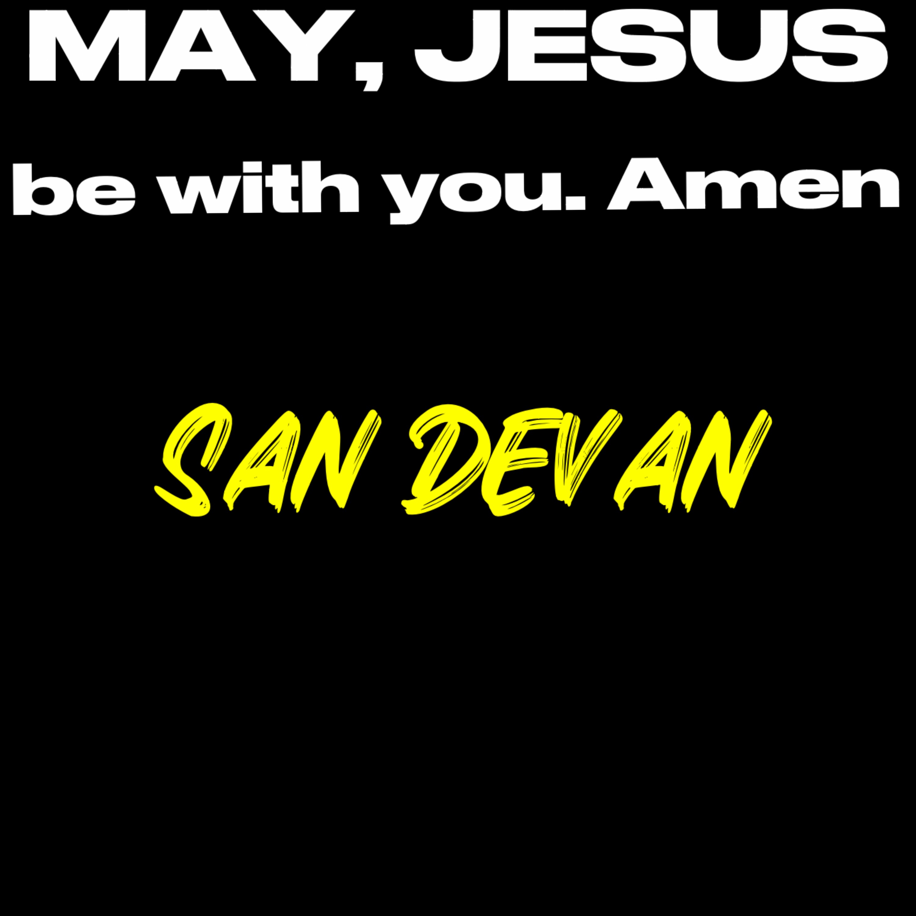 May, JESUS, Be With You. Amen artwork