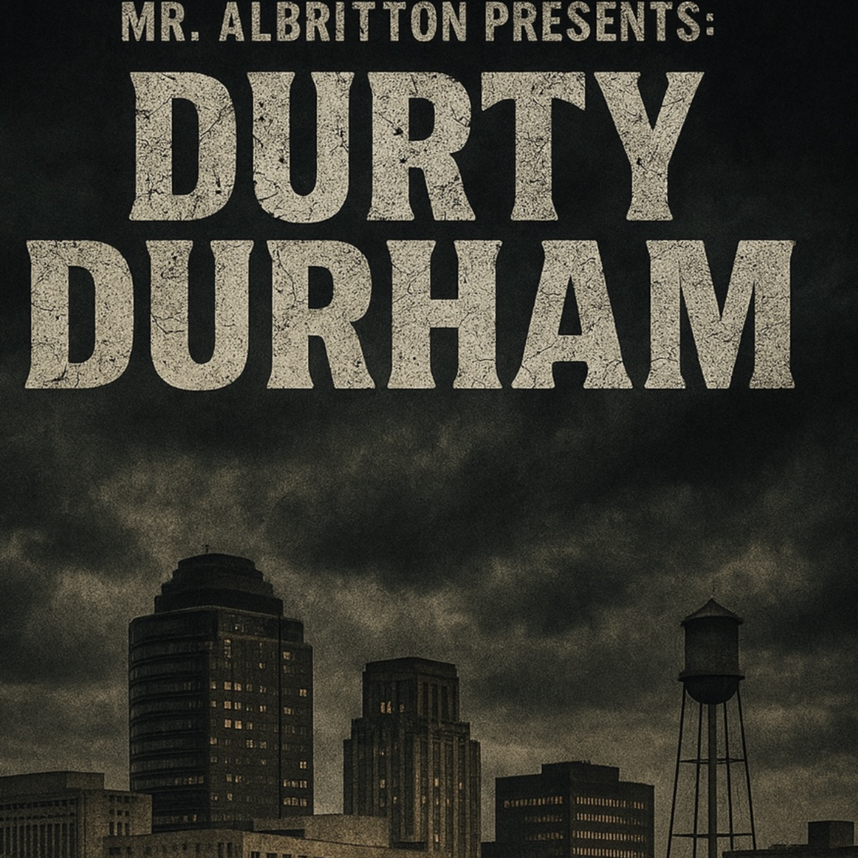 DURTY DURHAM artwork
