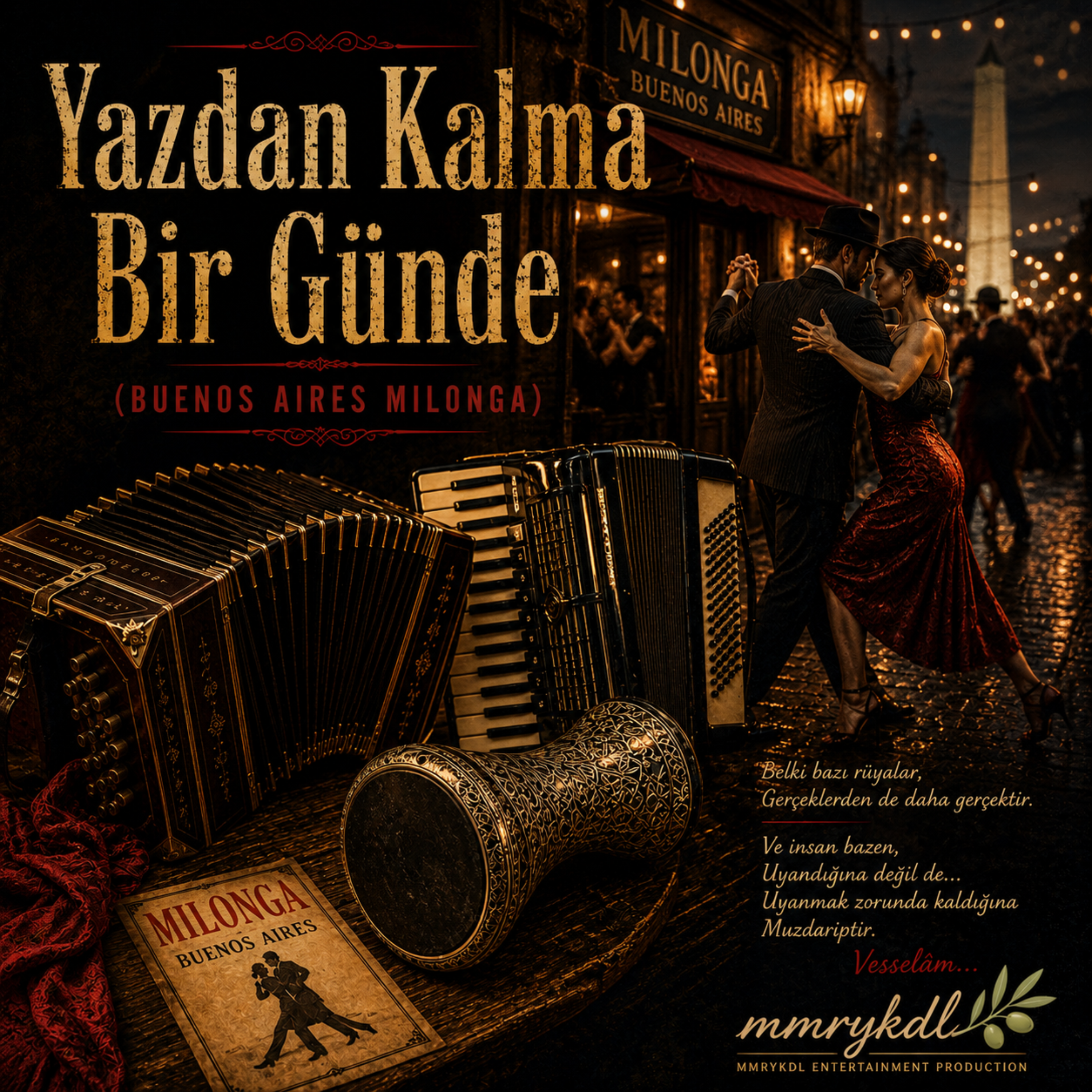 Yazdan Kalma Bir Günde (Buenos Aires Milonga) by MMRYKDL cover art