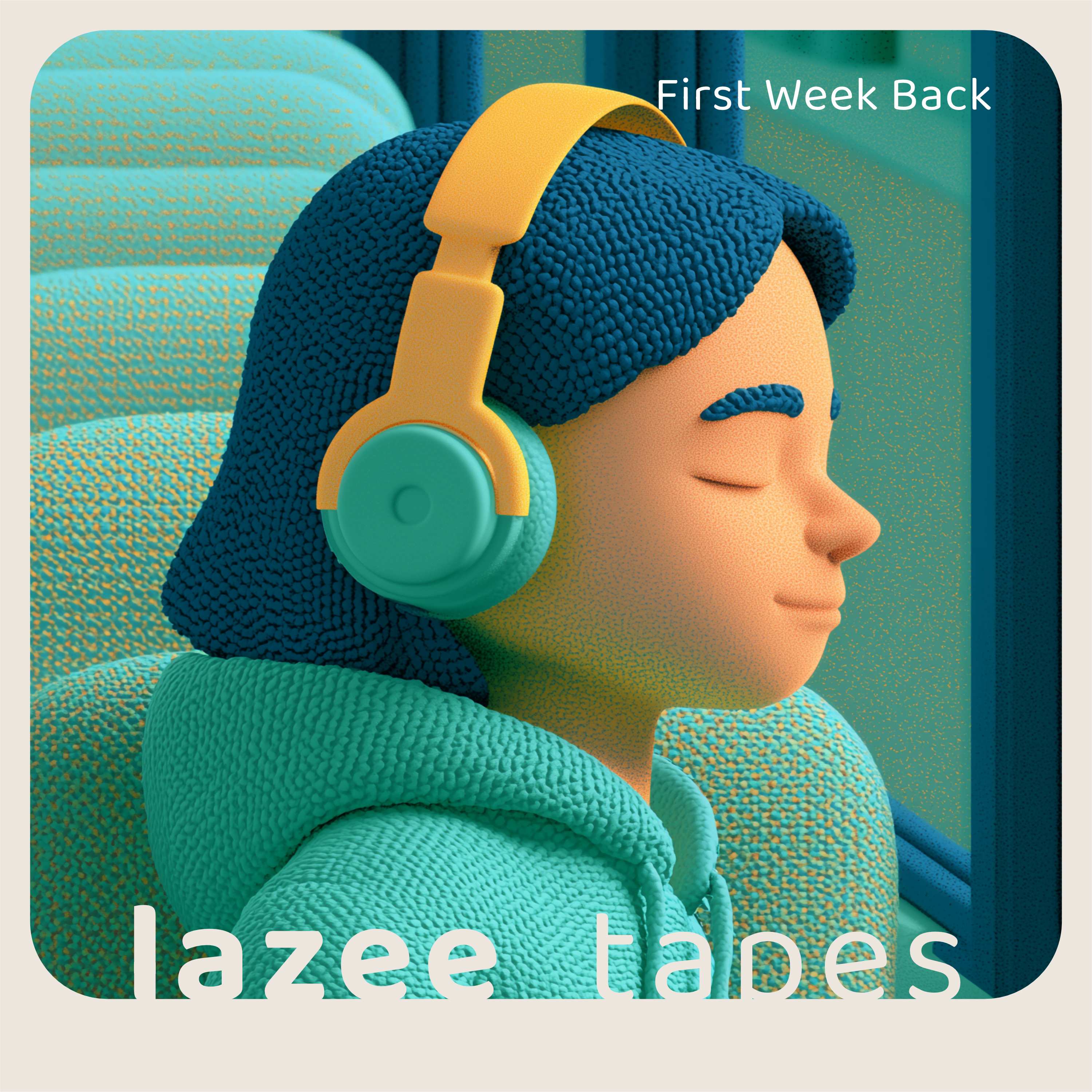 First Week Back by lazee tapes cover art
