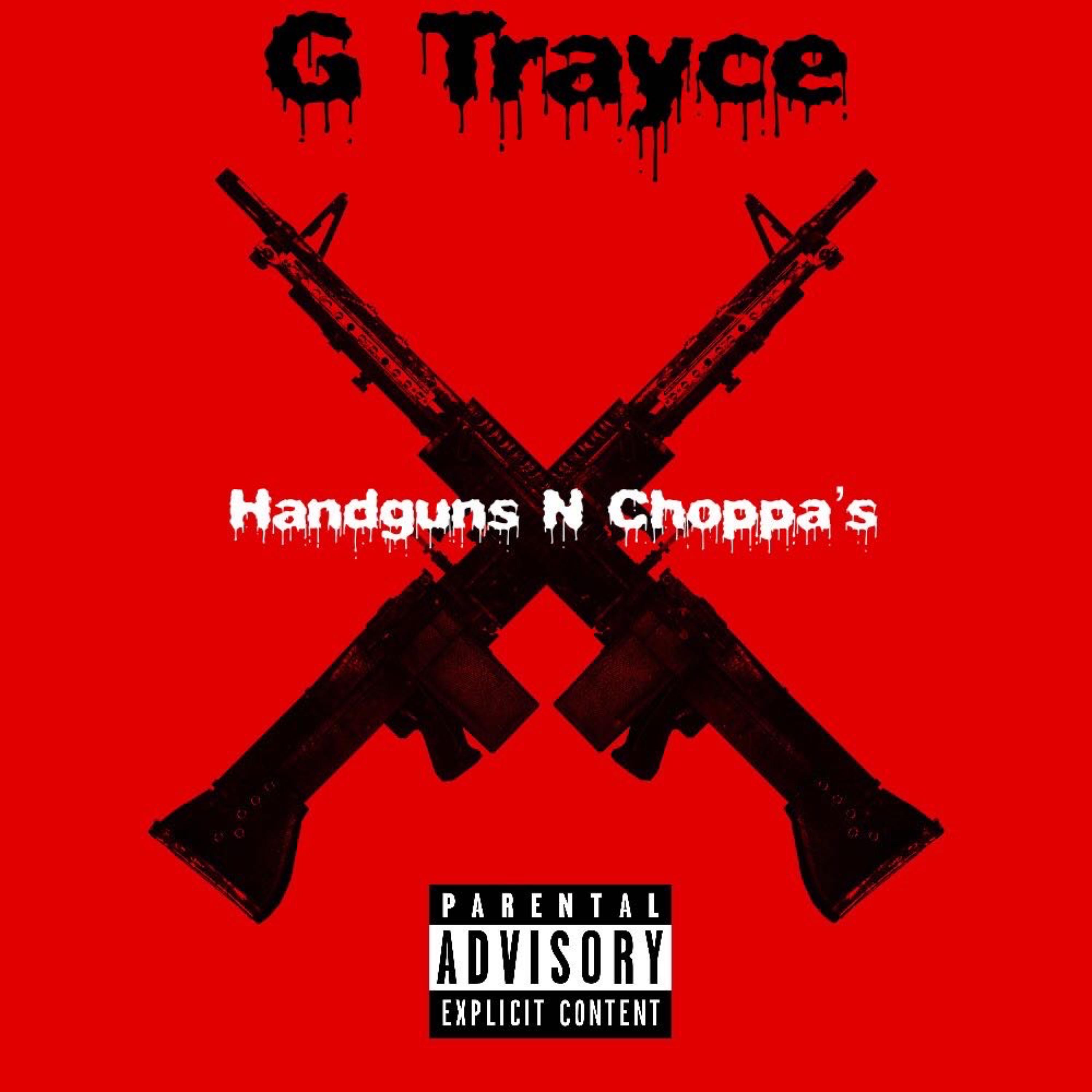 Handgunz N Choppaz artwork