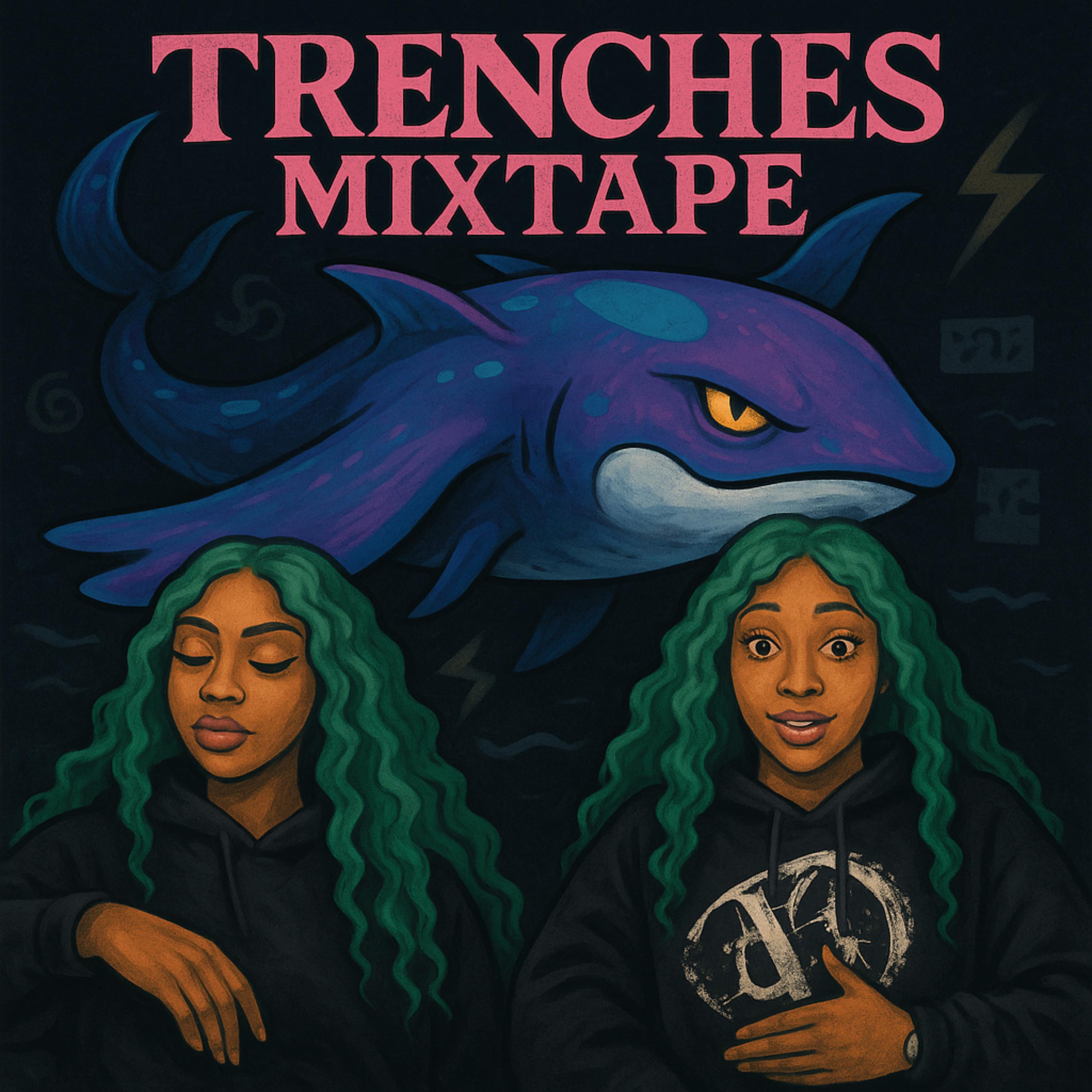Trenches Mixtape artwork