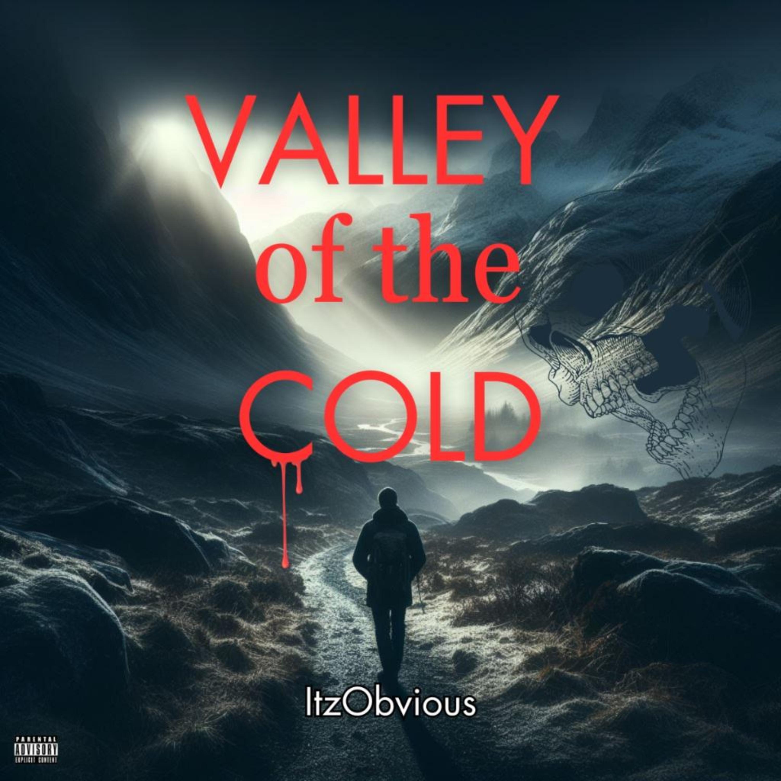 Valley of the Cold by ITZOBVIOUS cover art