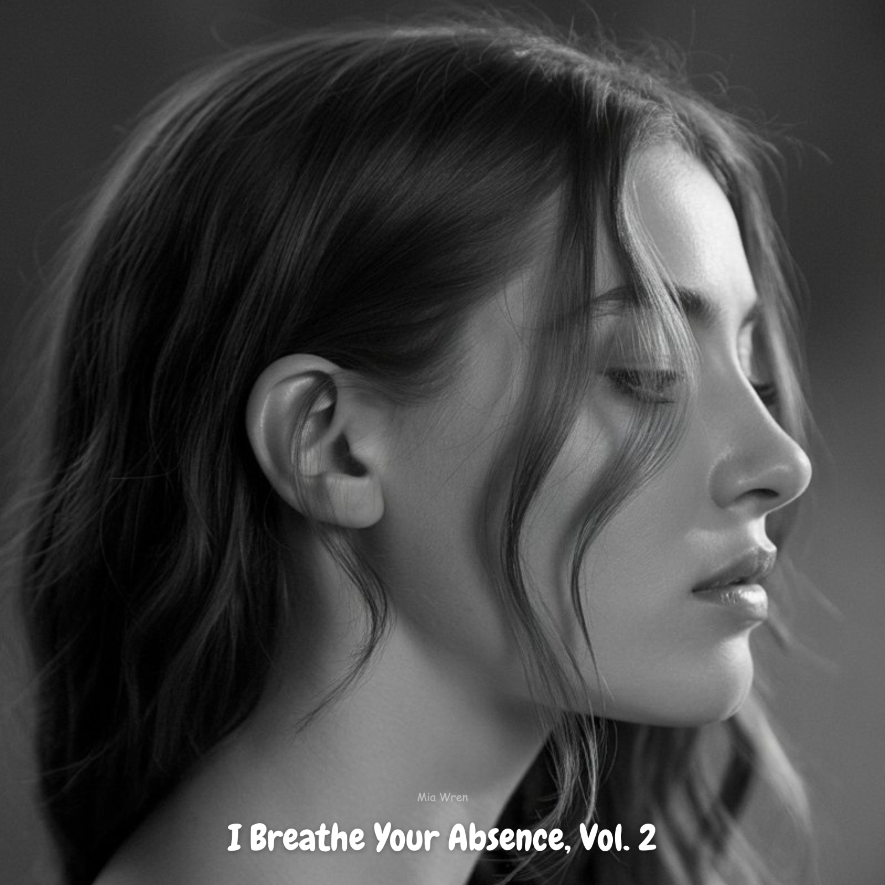 I Breathe Your Absence, Vol. 2 artwork