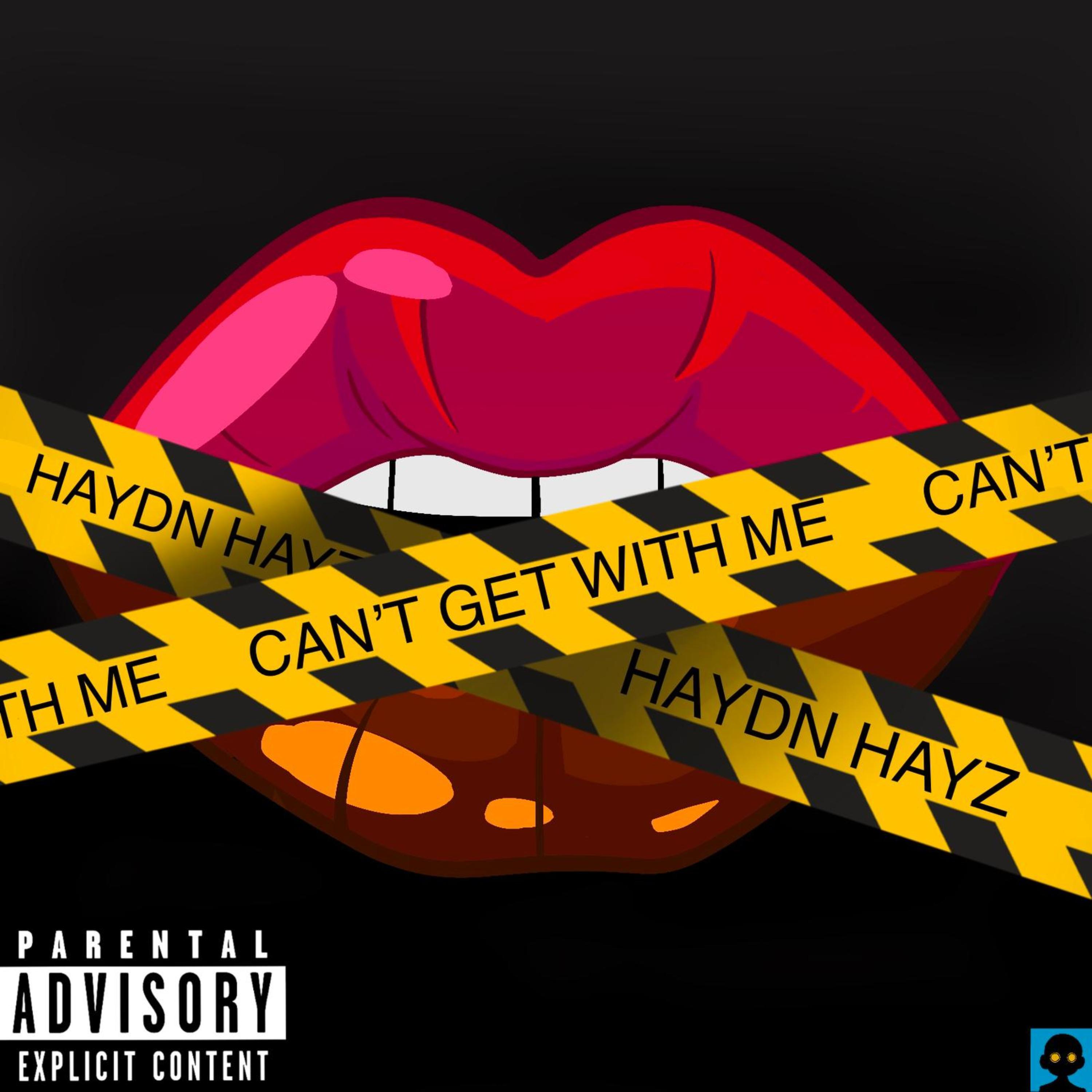 Can't Get With Me artwork