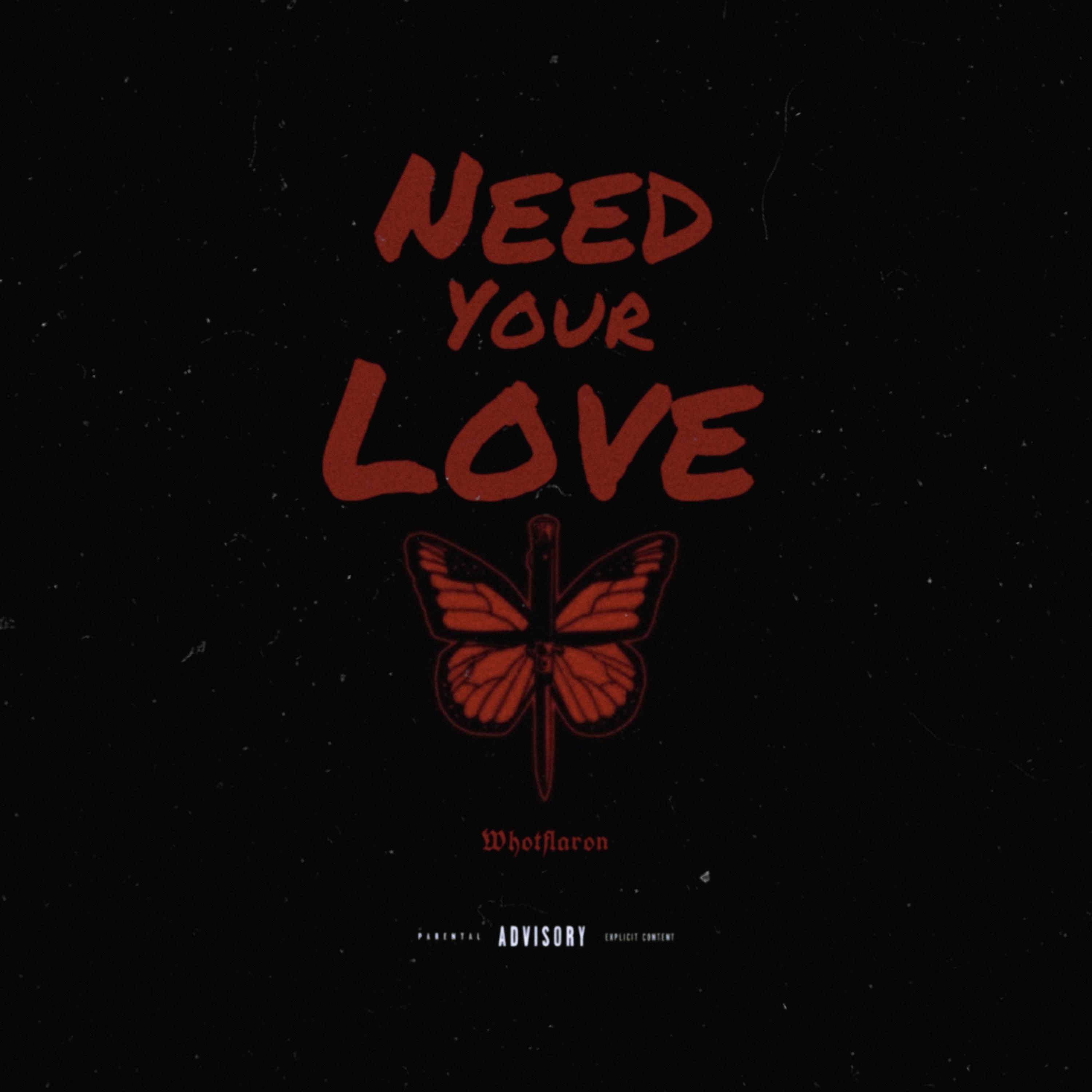 Need Your Love artwork