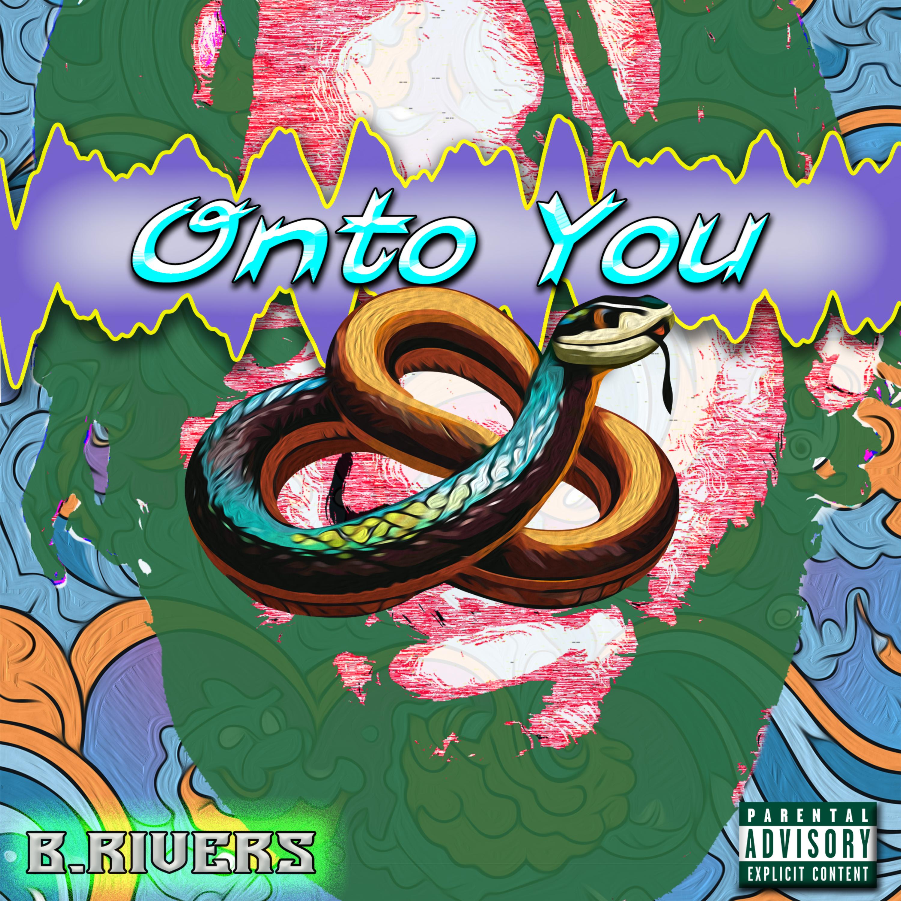 Onto You by B.Rivers cover art