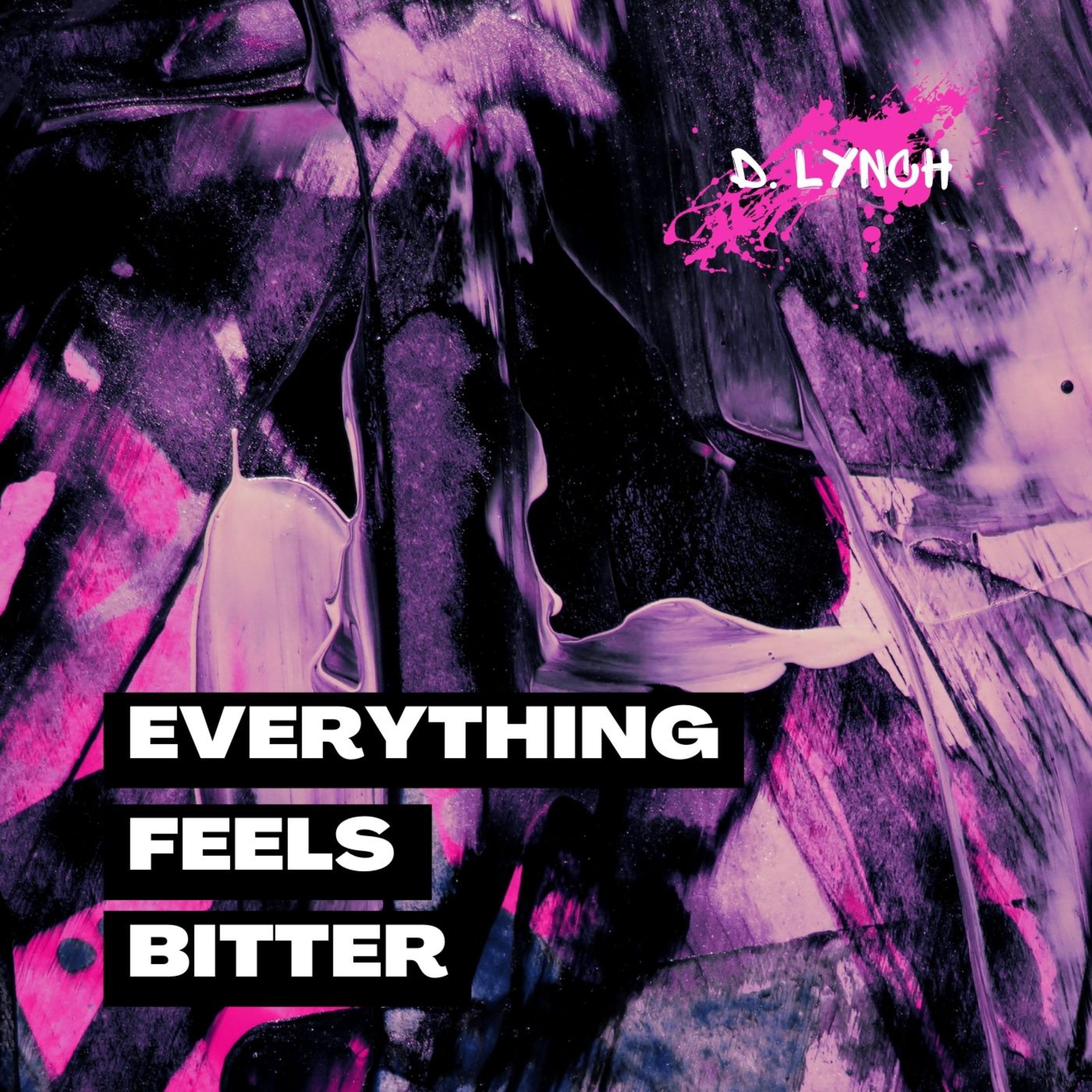 Everything Feels Bitter artwork