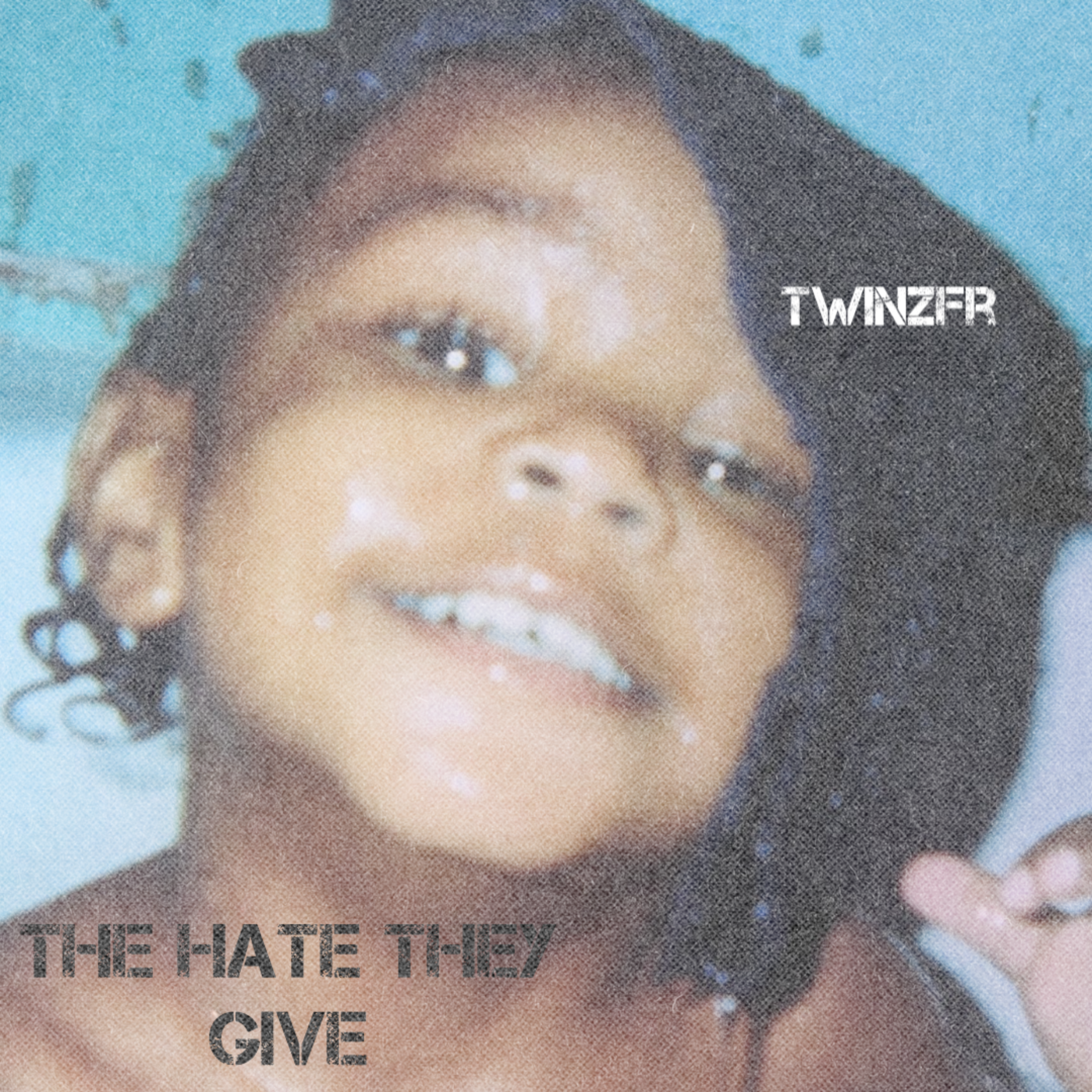 The Hate They Give artwork