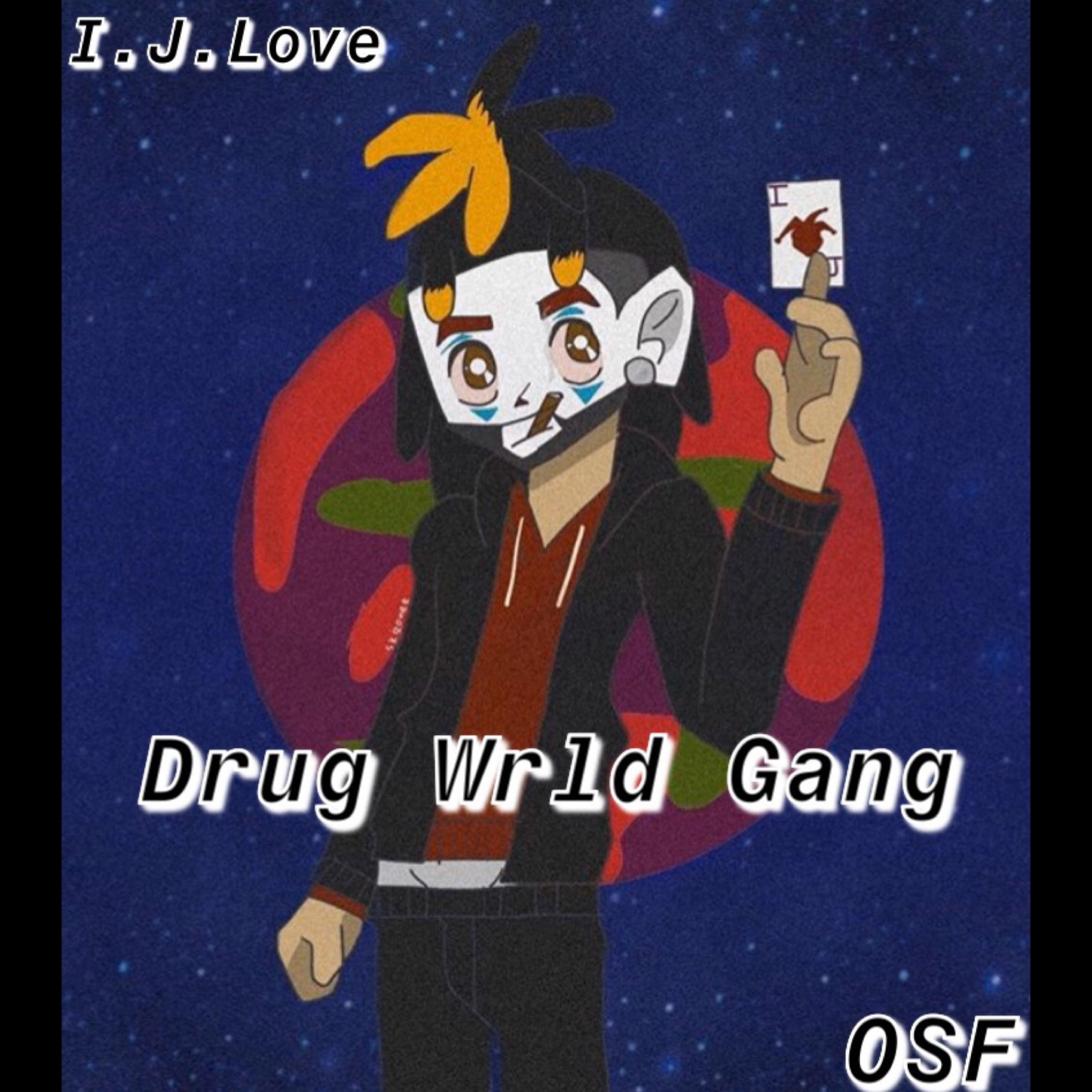 Drug Wrld Gang artwork