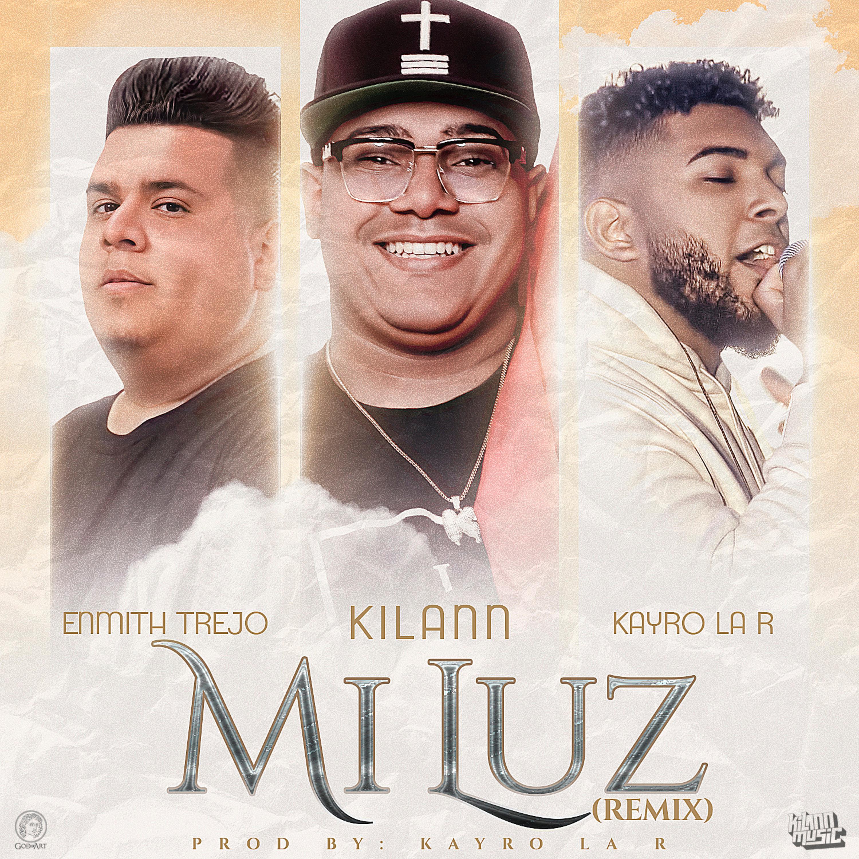 Mi Luz (Remix) by Kilann Music cover art